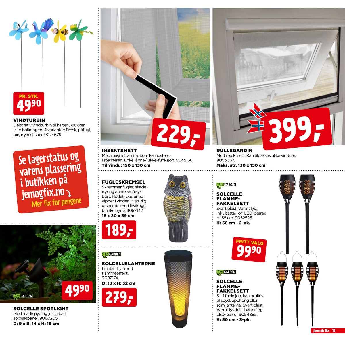 Se Jem & Fix kundeavis for uge 23 på Tilbudsuken.no. Se gode tilbud på mange varer. Les kundeavisen her! Side 15