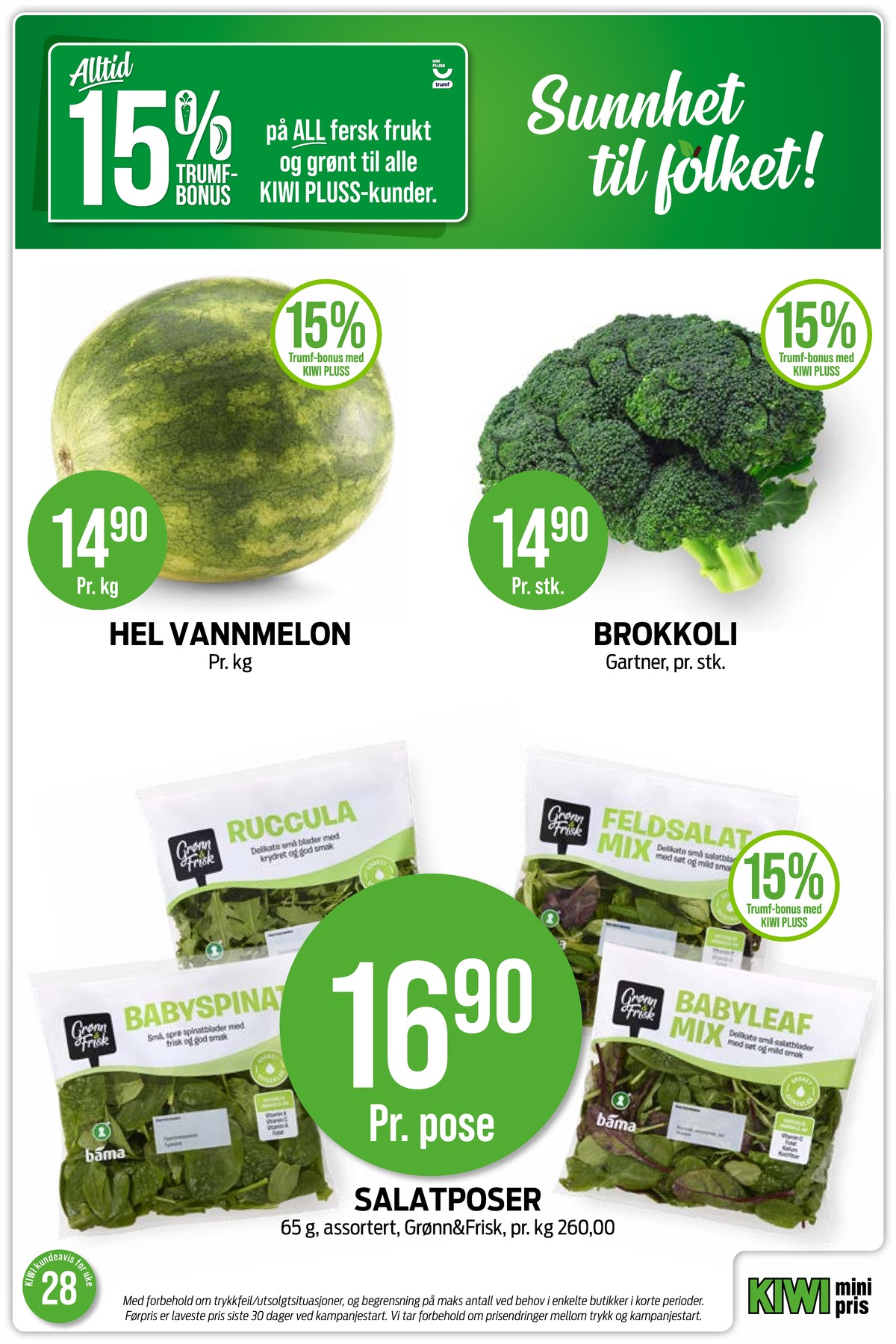 Se Kiwi kundeavis for uge 23 på Tilbudsuken.no. Se gode tilbud på mange varer. Les kundeavisen her! Side 13