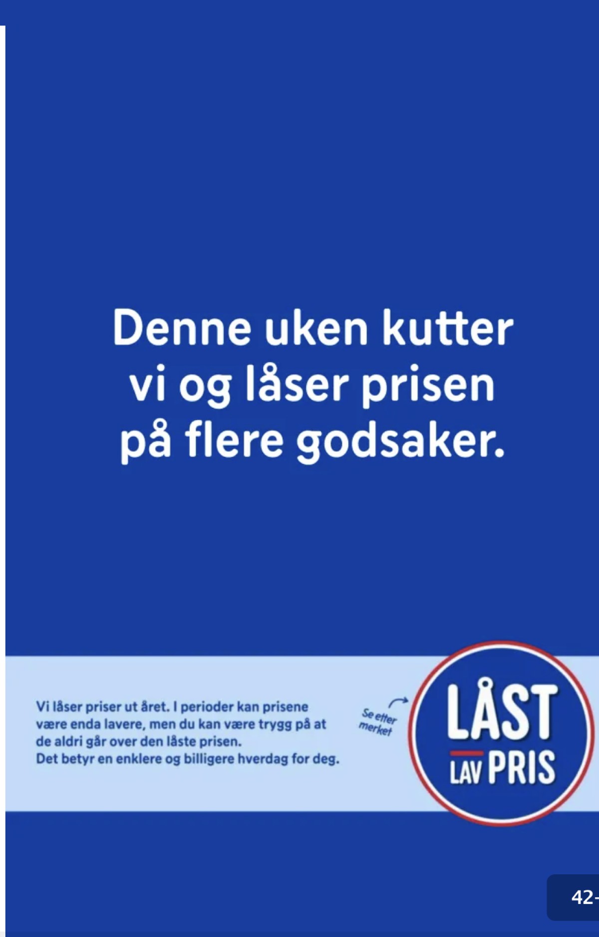 Se Rema 1000 kundeavis for uge 24 på Tilbudsuken.no. Se gode tilbud på mange varer. Les kundeavisen her! Side 42