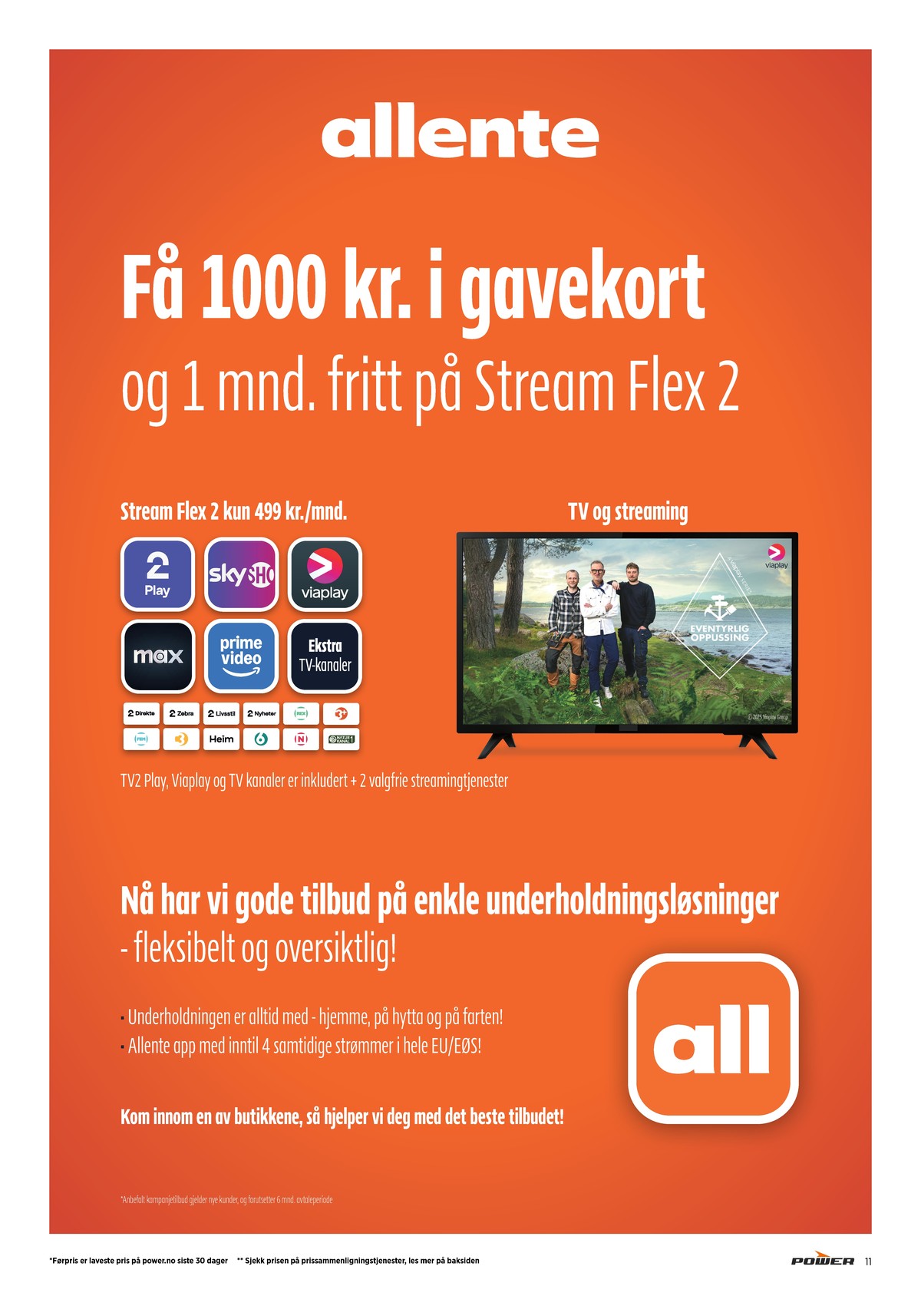 Se Power kundeavis for uge 24 på Tilbudsuken.no. Se gode tilbud på mange varer. Les kundeavisen her! Side 11