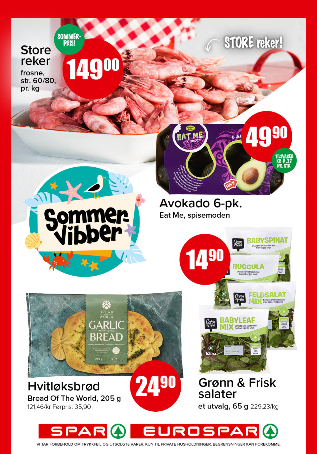 Se Spar - Eurospar kundeavis for uke 24 på Tilbudsuken.no. Se gode tilbud på mange varer, f.eks. reker ukjent eller avokado eat me. Les kundeavisen her! Side 8
