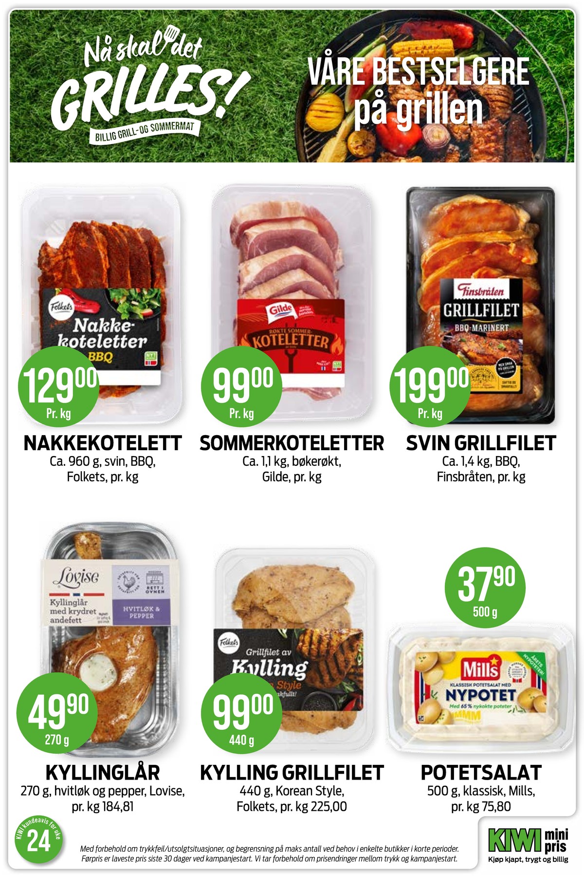 Se Kiwi kundeavis for uke 24 på Tilbudsuken.no. Se gode tilbud på mange varer, f.eks. nakkekoteletter folkets eller koteletter gilde. Les kundeavisen her! Side 2