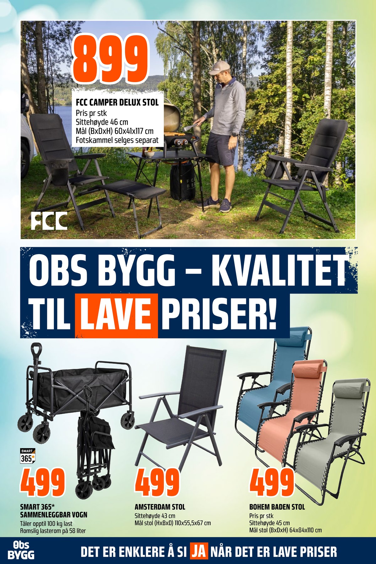 Se Coop Obs Bygg kundeavis for uge 24 på Tilbudsuken.no. Se gode tilbud på mange varer. Les kundeavisen her! Side 22