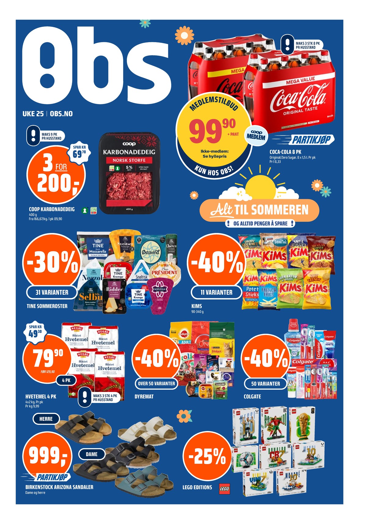 Se Coop Obs kundeavis for uge 24 på Tilbudsuken.no. Se gode tilbud på mange varer. Les kundeavisen her! Side 1