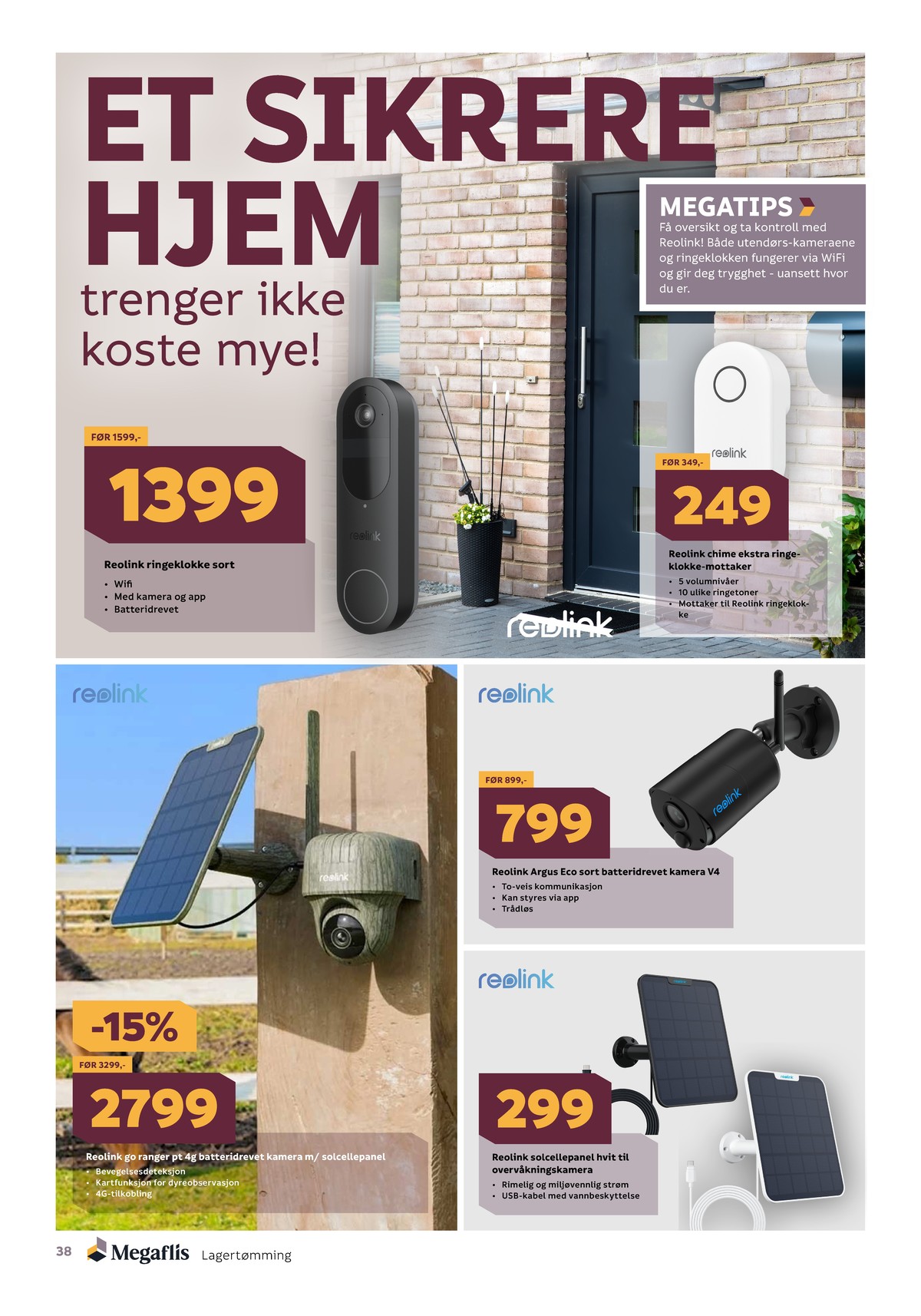 Se Megaflis kundeavis for uge 25 på Tilbudsuken.no. Se gode tilbud på mange varer. Les kundeavisen her! Side 38