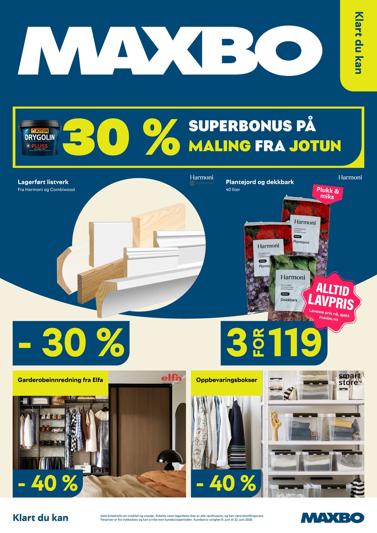 Se Maxbo kundeavis for uge 25 på Tilbudsuken.no. Se gode tilbud på mange varer. Les kundeavisen her! Side 1