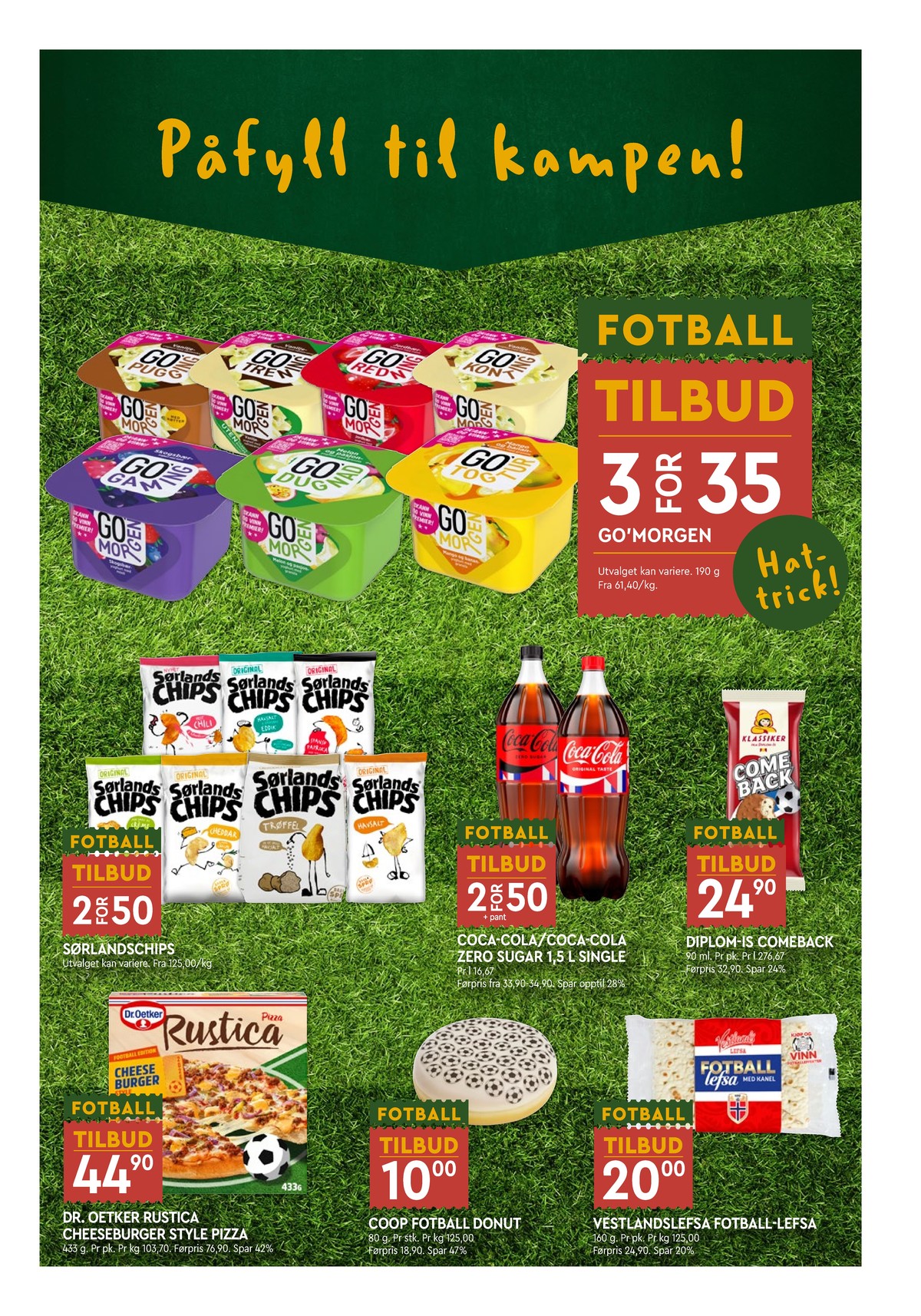 Se Coop Mega kundeavis for uge 25 på Tilbudsuken.no. Se gode tilbud på mange varer. Les kundeavisen her! Side 7
