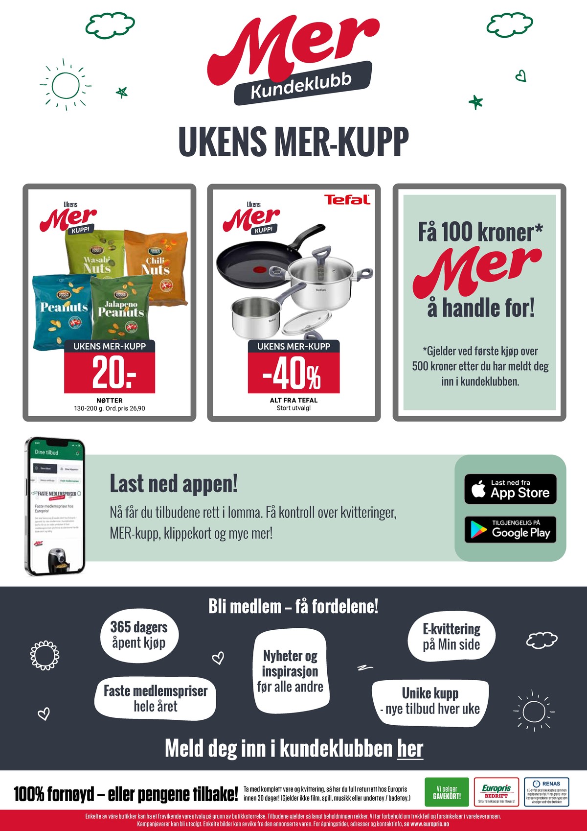 Se Europris kundeavis for uge 25 på Tilbudsuken.no. Se gode tilbud på mange varer. Les kundeavisen her! Side 15
