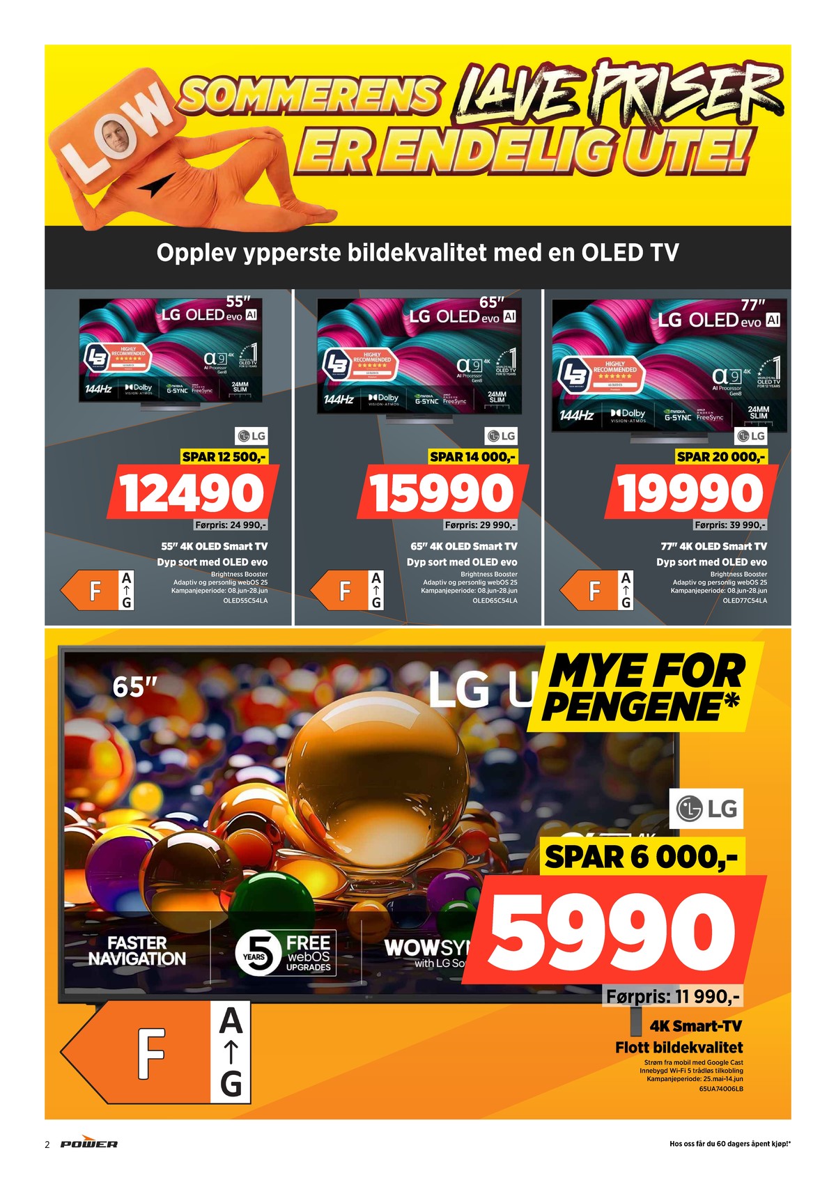 Se Power kundeavis for uge 25 på Tilbudsuken.no. Se gode tilbud på mange varer. Les kundeavisen her! Side 2