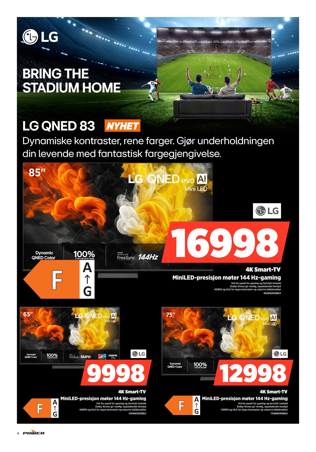 Se Power kundeavis for uge 25 på Tilbudsuken.no. Se gode tilbud på mange varer. Les kundeavisen her! Side 4