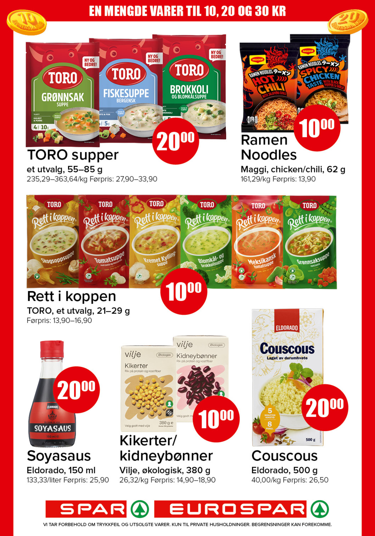 Se Spar - Eurospar kundeavis for uke 25 på Tilbudsuken.no. Se gode tilbud på mange varer, f.eks. kremet blomkål- & brokkolisuppe toro eller grønnsaksuppe toro. Les kundeavisen her! Side 6