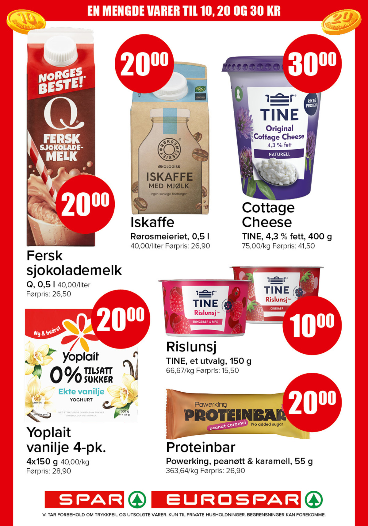 Se Spar - Eurospar kundeavis for uke 25 på Tilbudsuken.no. Se gode tilbud på mange varer, f.eks. sjokolademelk q eller iskaffe røros. Les kundeavisen her! Side 10