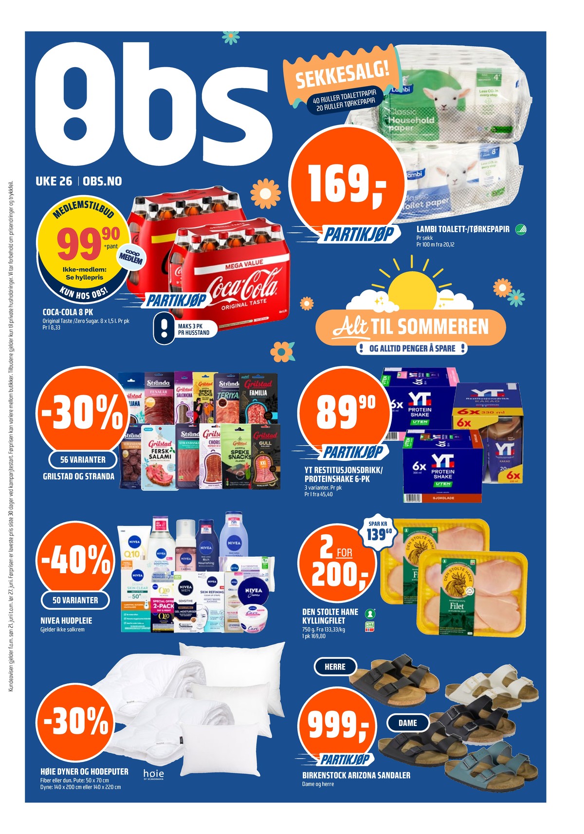 Se Coop Obs kundeavis for uge 25 på Tilbudsuken.no. Se gode tilbud på mange varer. Les kundeavisen her! Side 1