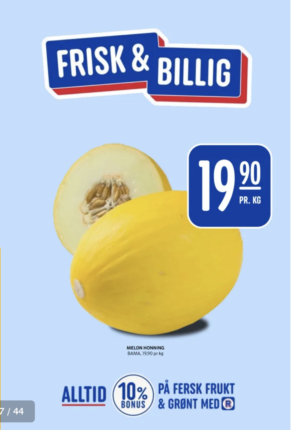 Se Rema 1000 kundeavis for uge 26 på Tilbudsuken.no. Se gode tilbud på mange varer. Les kundeavisen her! Side 17