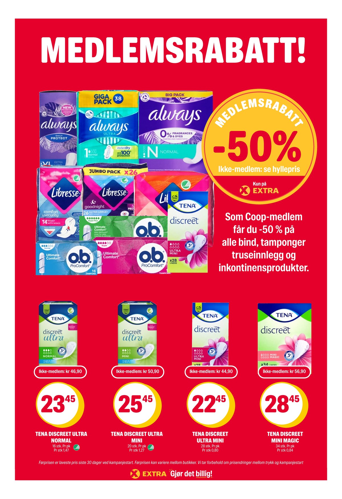 Se Coop Extra kundeavis for uke 26 på Tilbudsuken.no. Se gode tilbud på mange varer, f.eks. sanitetsbind libresse eller tamponger o.b.. Les kundeavisen her! Side 39