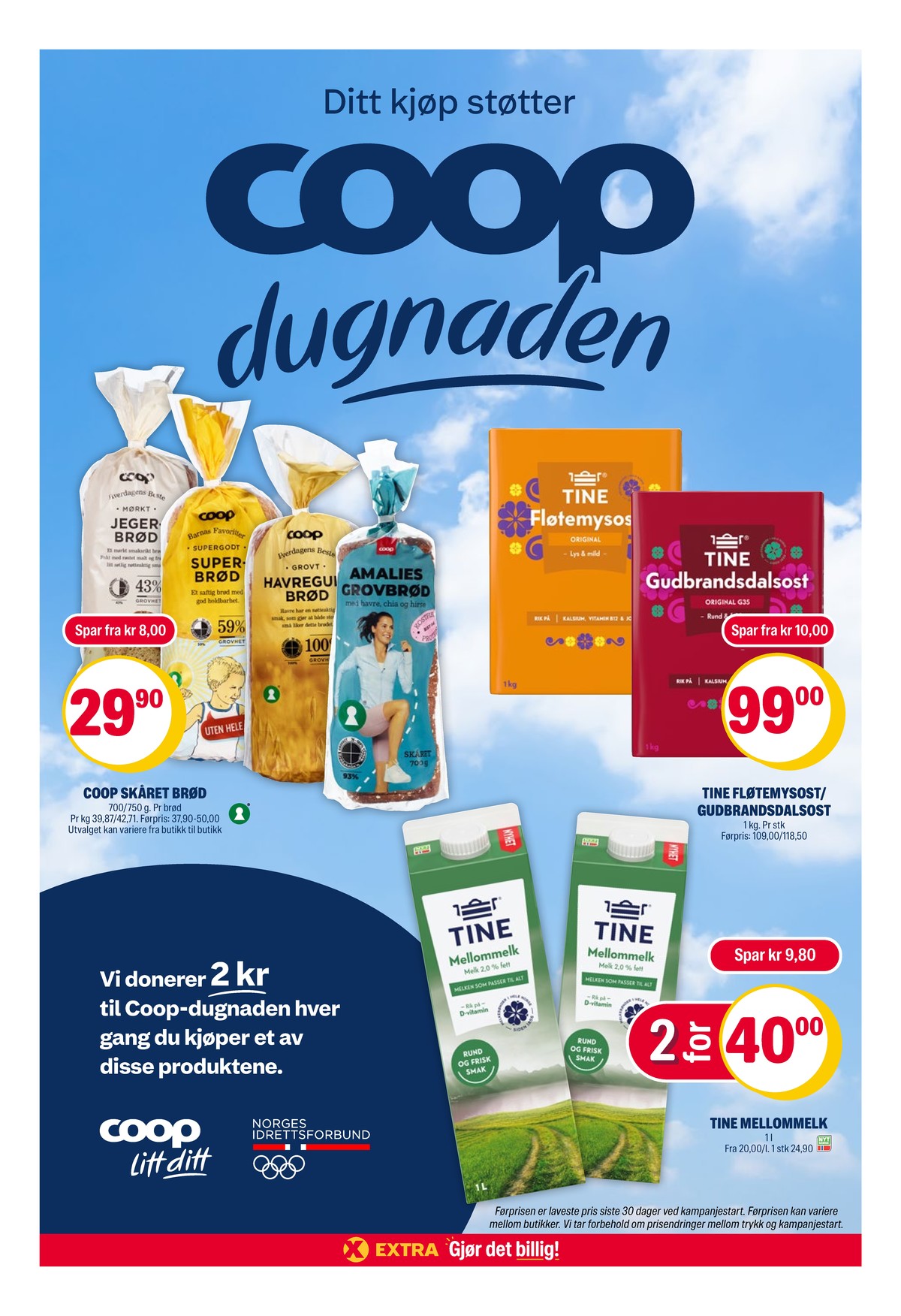 Se Coop Extra kundeavis for uke 26 på Tilbudsuken.no. Se gode tilbud på mange varer, f.eks. brød coop eller fløtemysost tine. Les kundeavisen her! Side 5