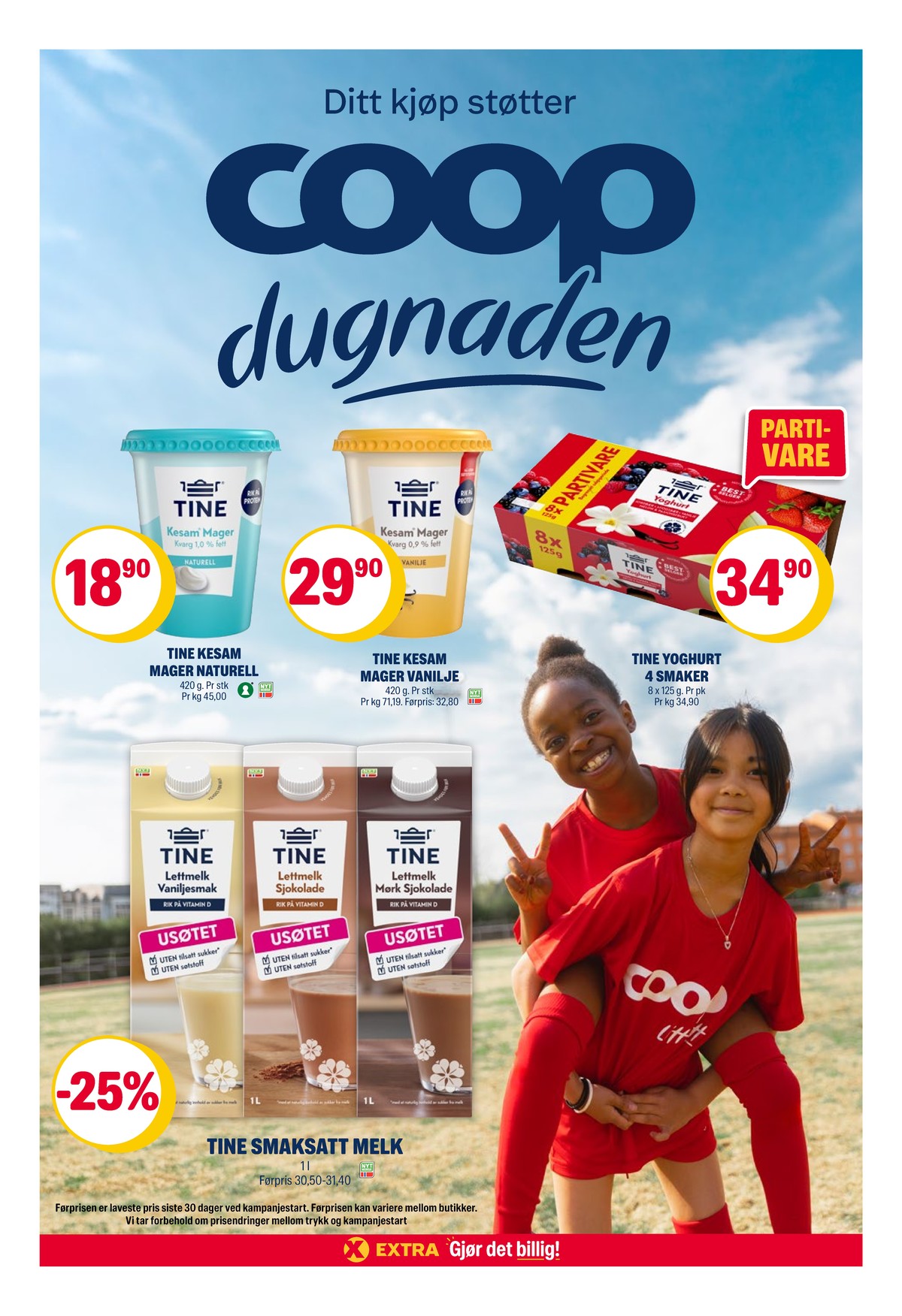 Se Coop Extra kundeavis for uke 26 på Tilbudsuken.no. Se gode tilbud på mange varer, f.eks. kesam mager tine eller kesam mager vanilje tine. Les kundeavisen her! Side 6