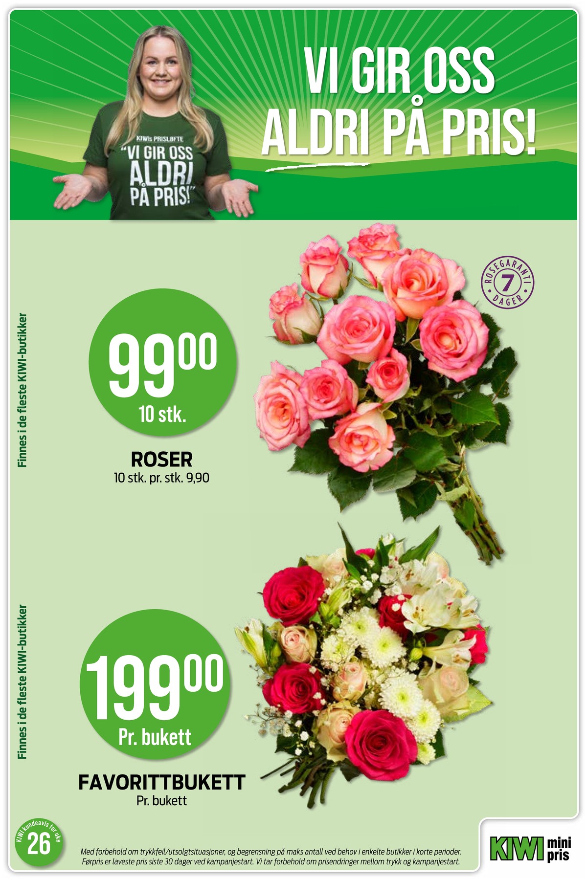 Se Kiwi kundeavis for uke 26 på Tilbudsuken.no. Se gode tilbud på mange varer, f.eks. bukett ukjent eller bukett ukjent. Les kundeavisen her! Side 24