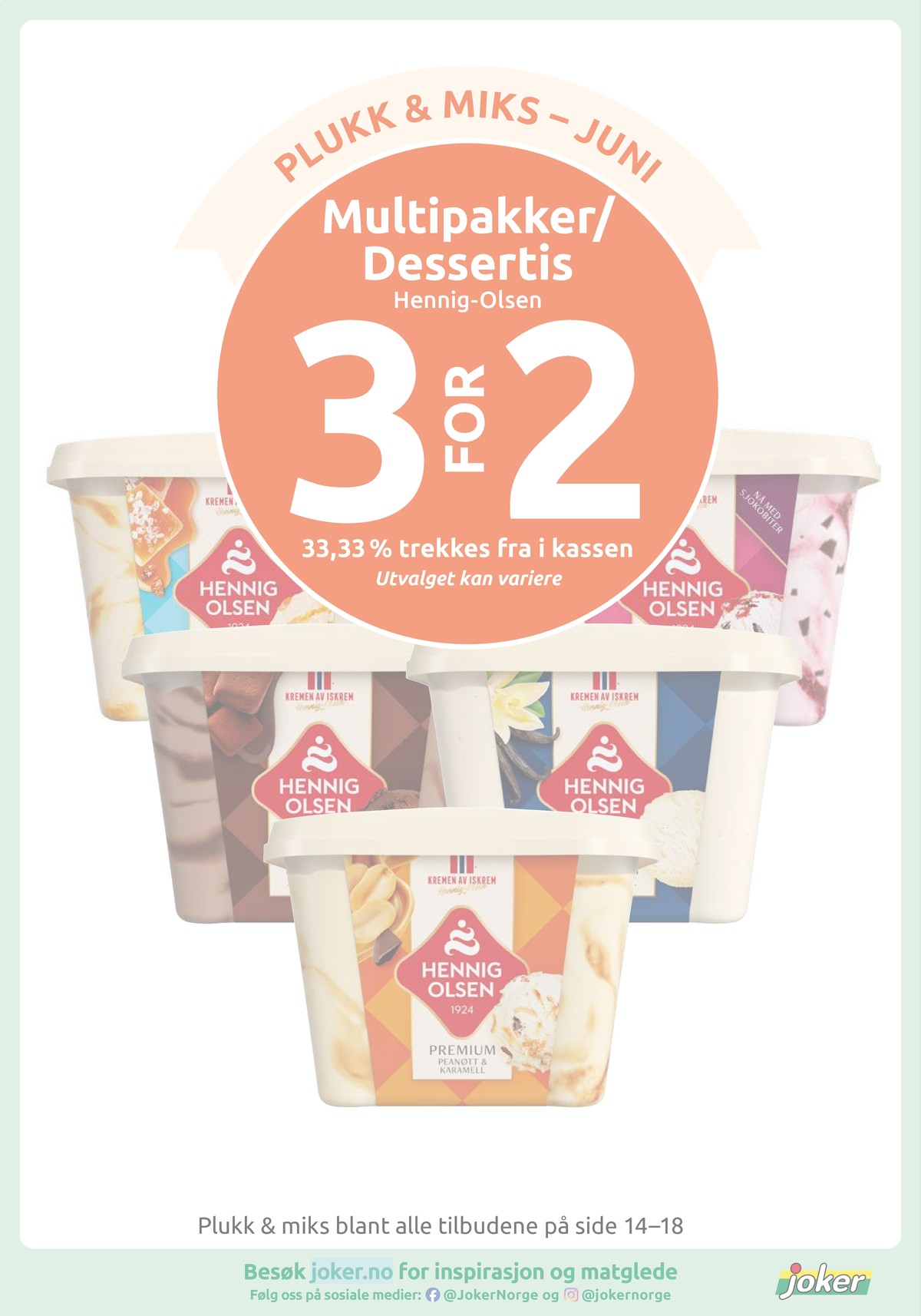 Se Joker kundeavis for uke 26 på Tilbudsuken.no. Se gode tilbud på mange varer, f.eks. peanøtt & karamelis premium eller sjokolade is premium. Les kundeavisen her! Side 17