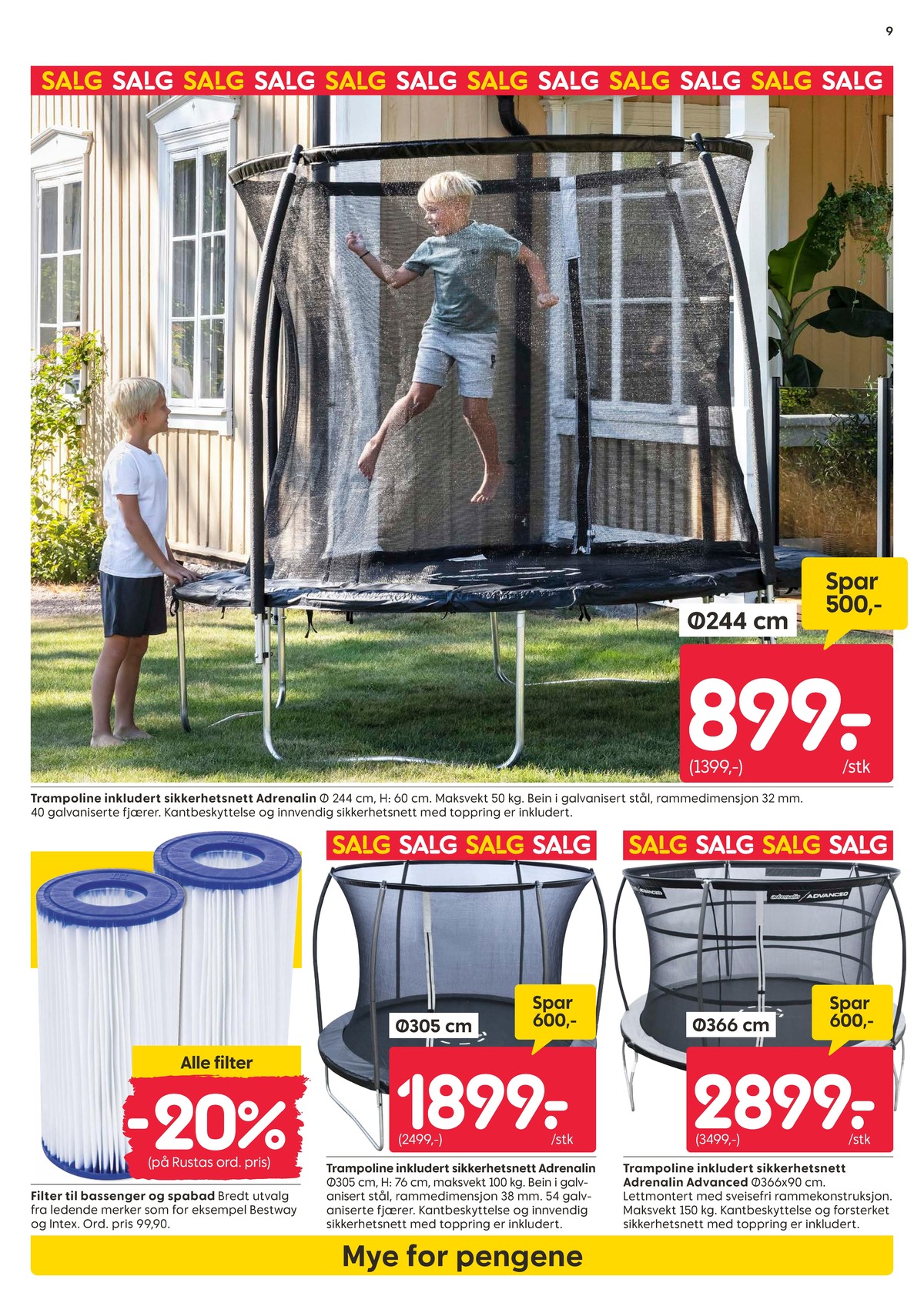 Se Rusta kundeavis for uke 26 på Tilbudsuken.no. Se gode tilbud på mange varer, f.eks. trampoline adrenalin advanced eller bassengtilbehør bestway. Les kundeavisen her! Side 9
