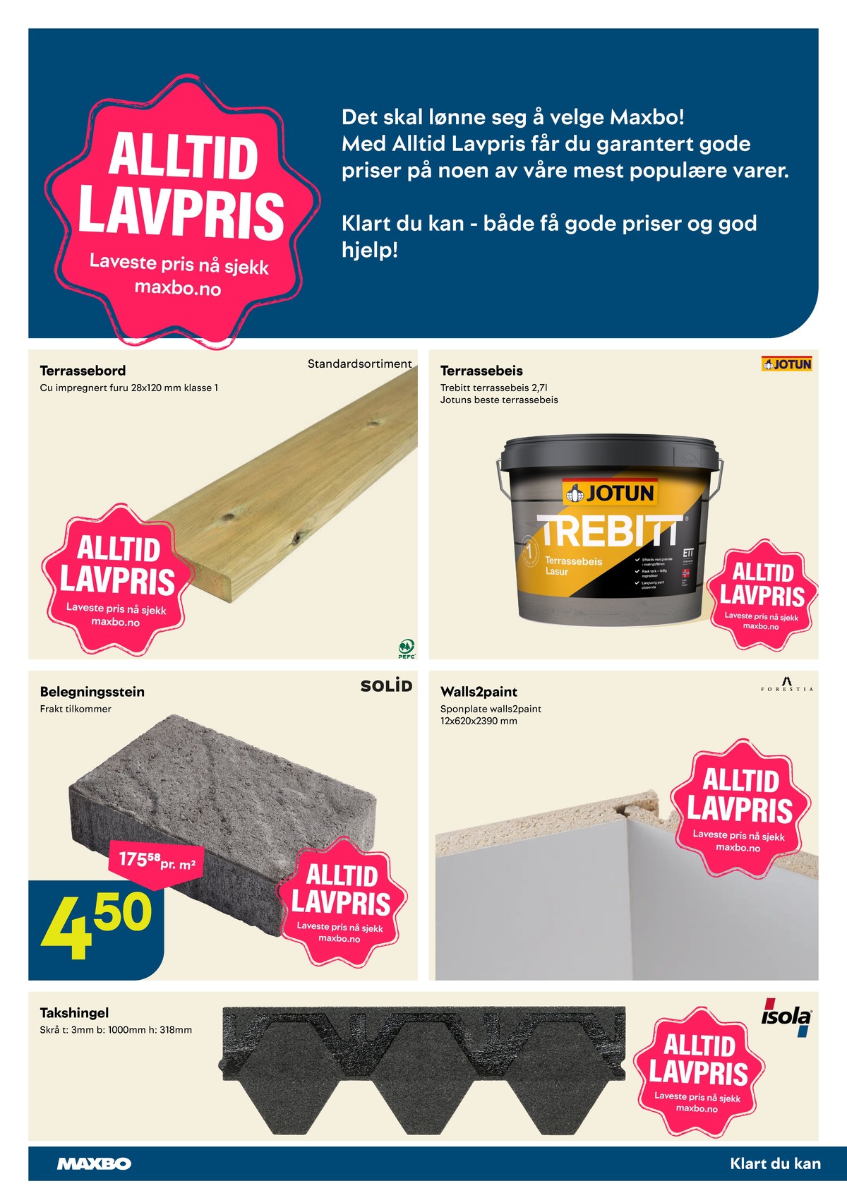 Se Maxbo kundeavis for uge 27 på Tilbudsuken.no. Se gode tilbud på mange varer. Les kundeavisen her! Side 28
