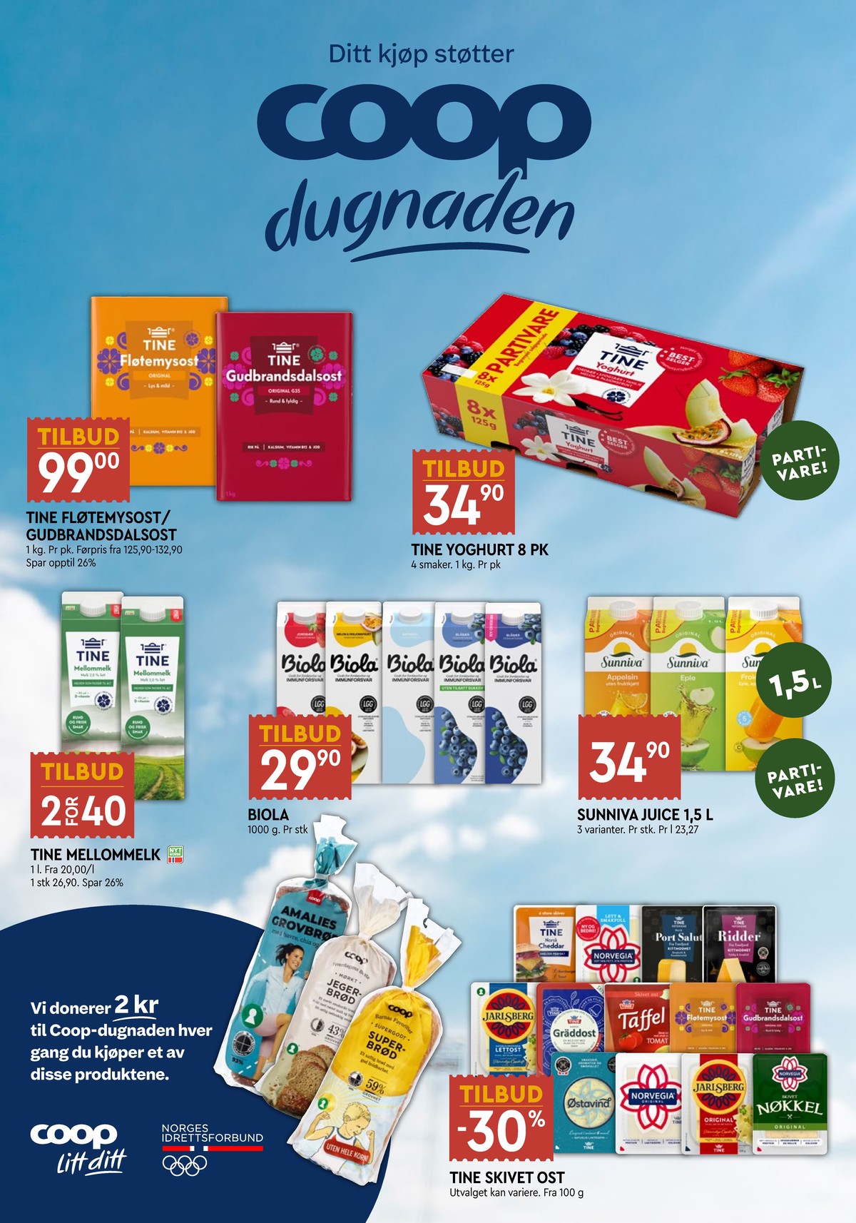 Se Coop Mega kundeavis for uge 27 på Tilbudsuken.no. Se gode tilbud på mange varer. Les kundeavisen her! Side 10