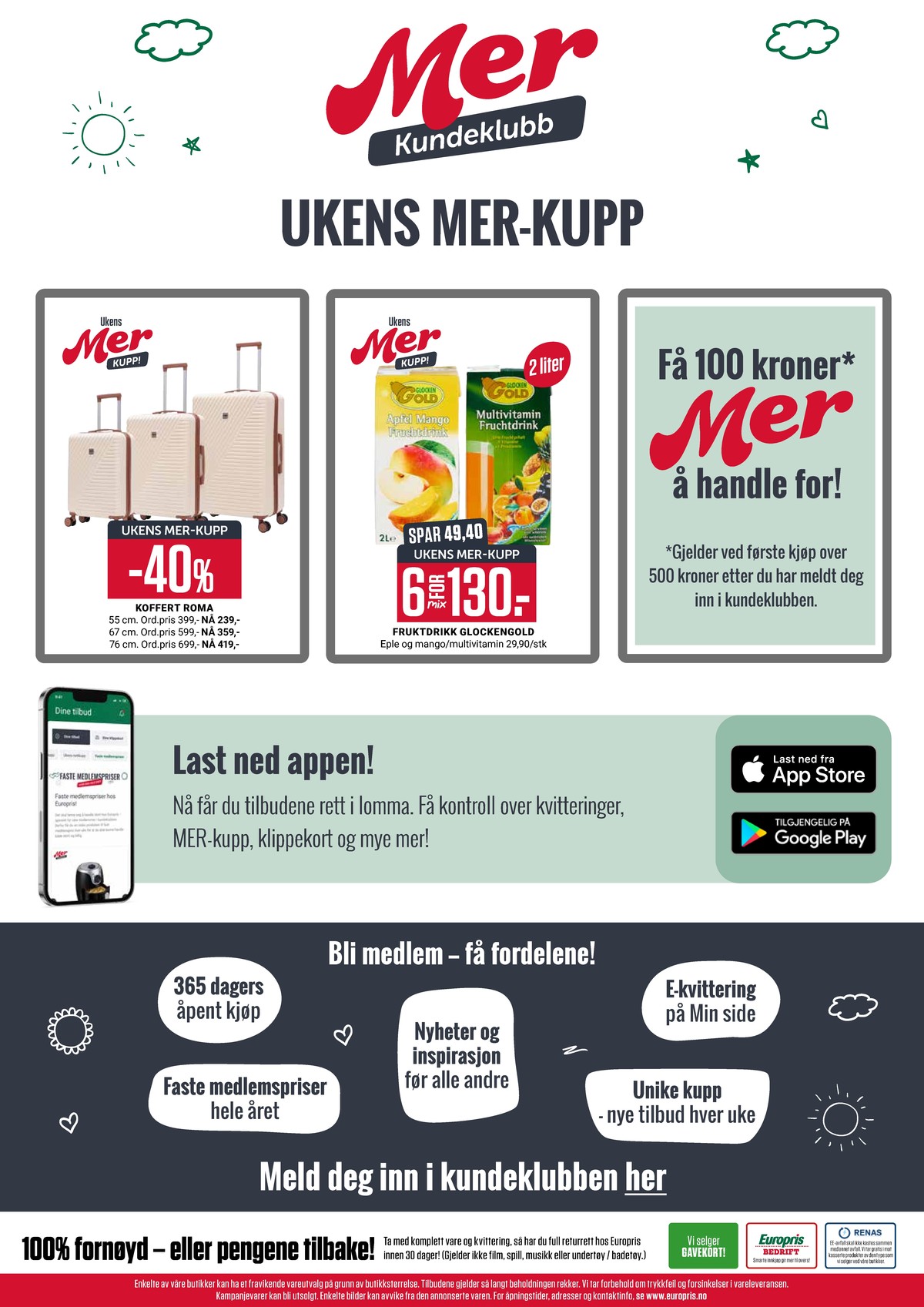 Se Europris kundeavis for uge 27 på Tilbudsuken.no. Se gode tilbud på mange varer. Les kundeavisen her! Side 15