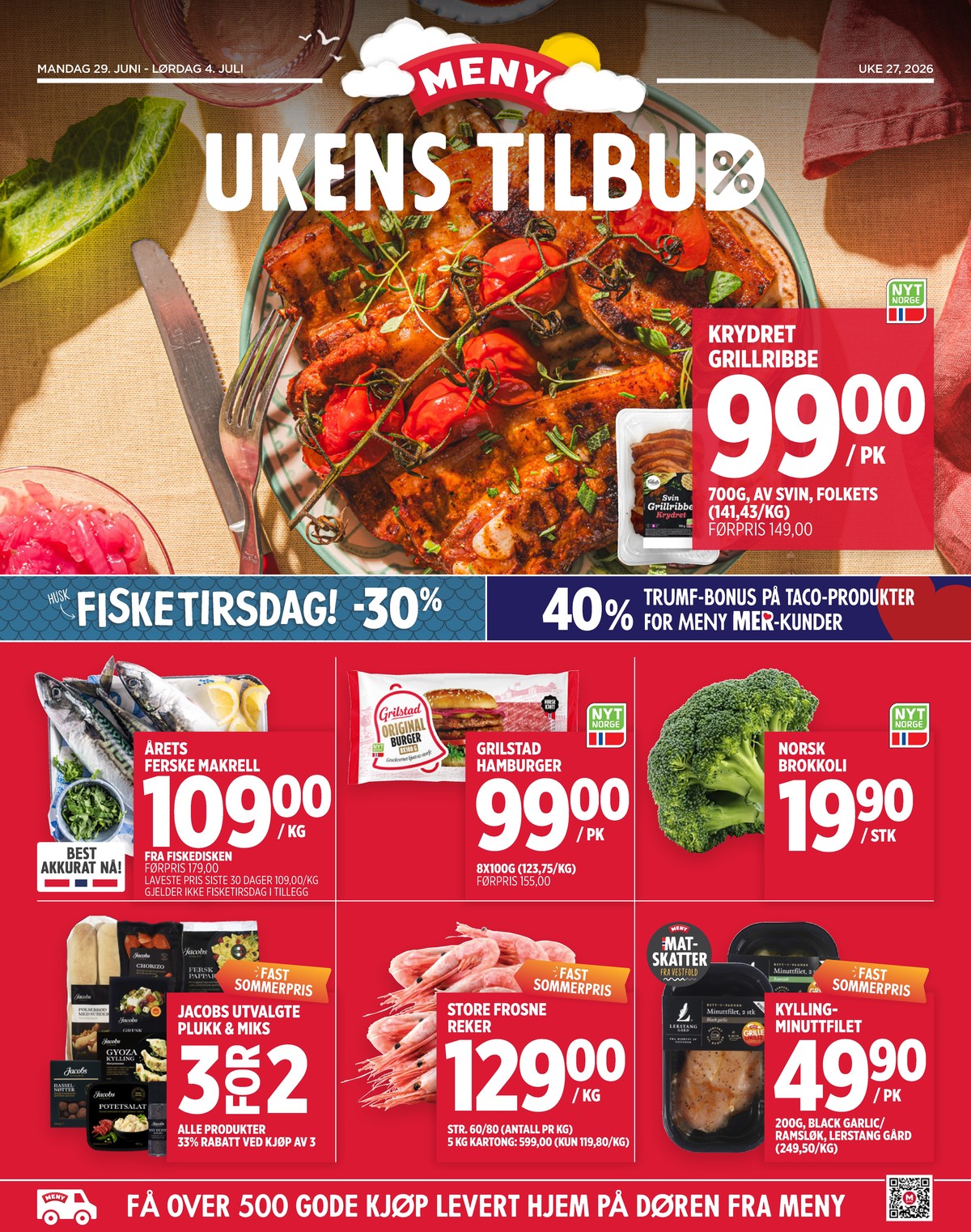 Se Meny kundeavis for uge 27 på Tilbudsuken.no. Se gode tilbud på mange varer. Les kundeavisen her! Side 1