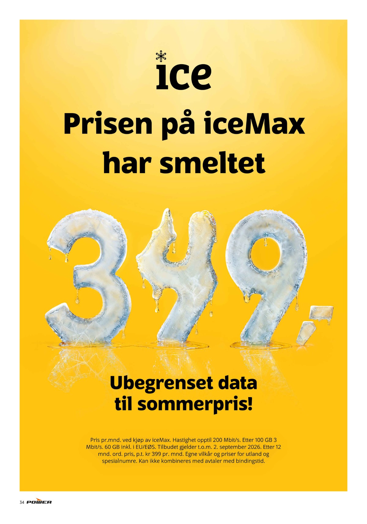 Se Power kundeavis for uge 27 på Tilbudsuken.no. Se gode tilbud på mange varer. Les kundeavisen her! Side 34