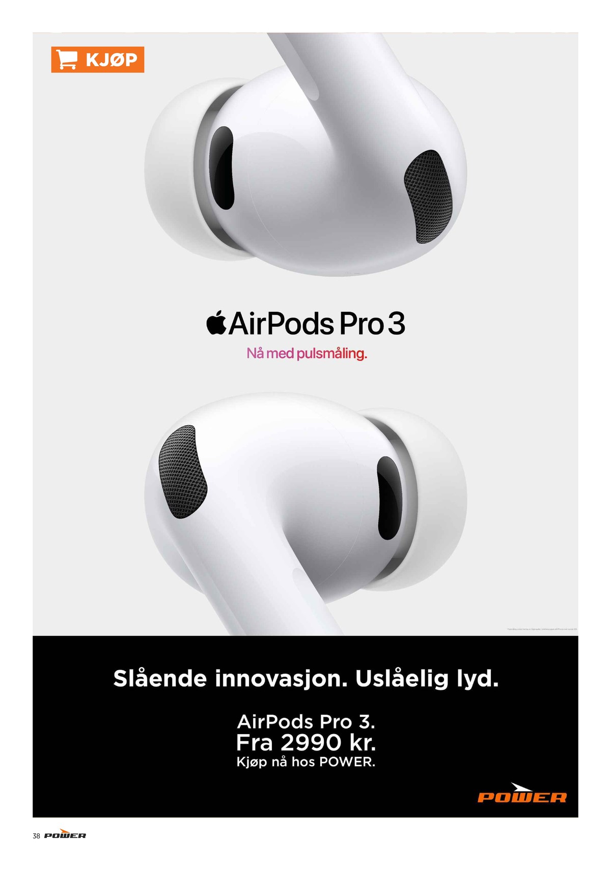 Se Power kundeavis for uge 27 på Tilbudsuken.no. Se gode tilbud på mange varer. Les kundeavisen her! Side 38