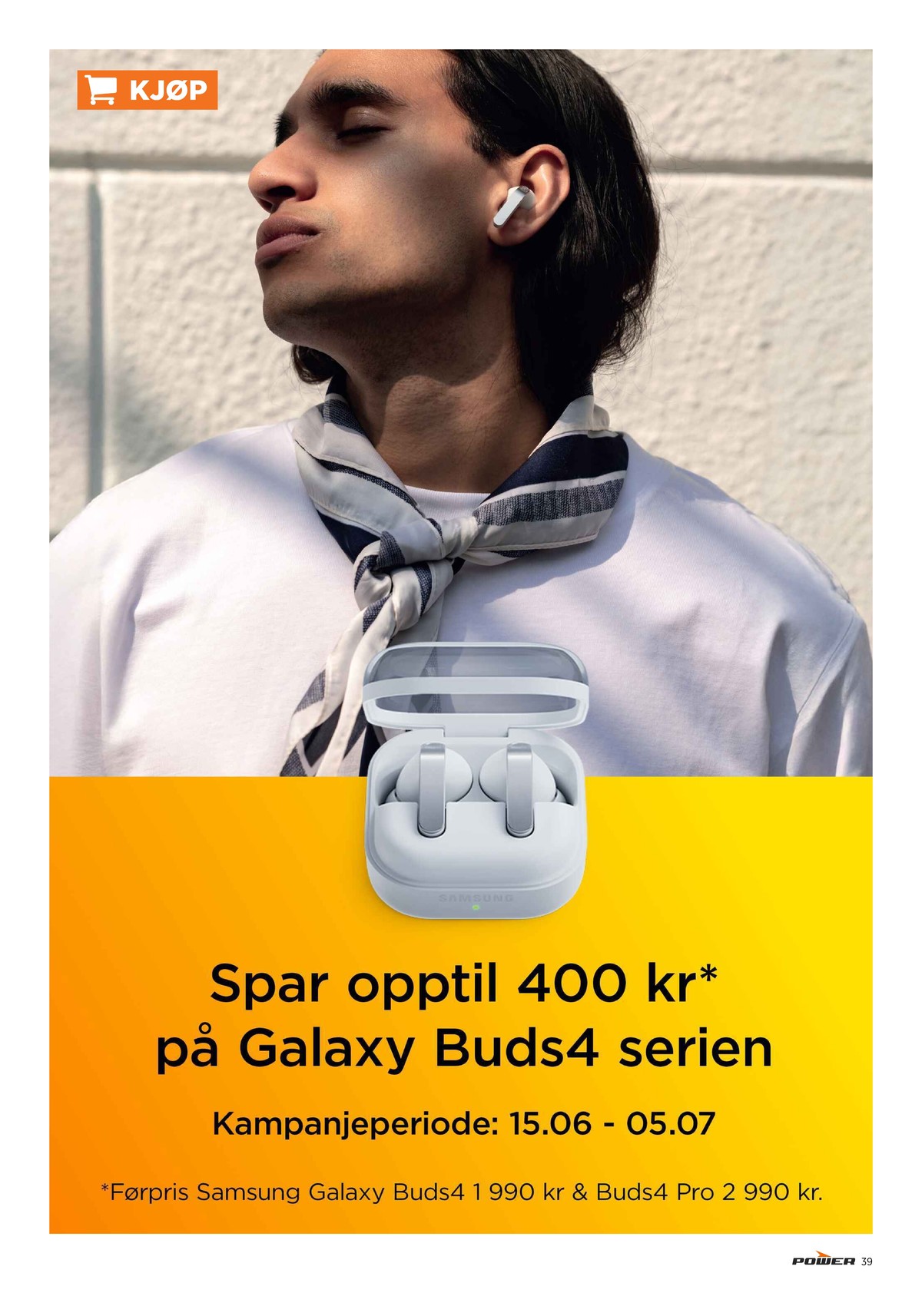 Se Power kundeavis for uge 27 på Tilbudsuken.no. Se gode tilbud på mange varer. Les kundeavisen her! Side 39