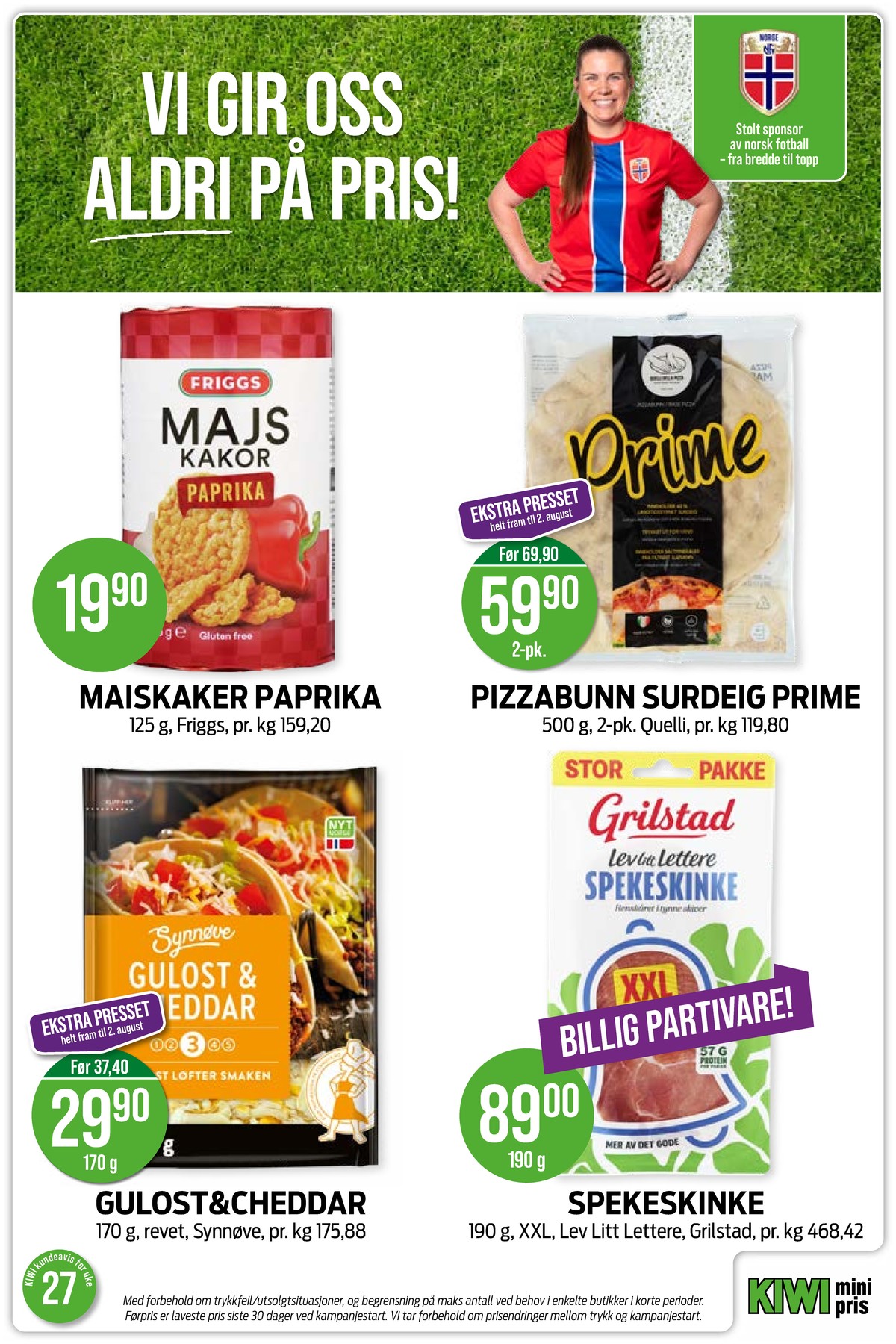 Se Kiwi kundeavis for uke 27 på Tilbudsuken.no. Se gode tilbud på mange varer, f.eks. maiskaker paprika friggs eller pizzabunn quelli della. Les kundeavisen her! Side 3