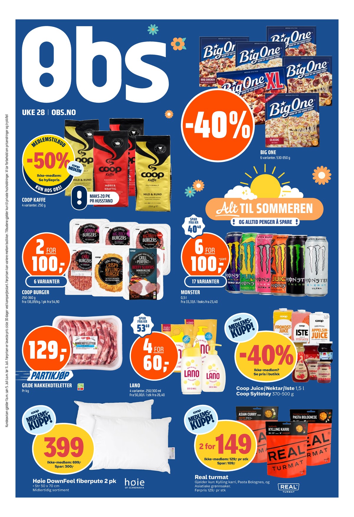 Se Coop Obs kundeavis for uge 27 på Tilbudsuken.no. Se gode tilbud på mange varer. Les kundeavisen her! Side 1