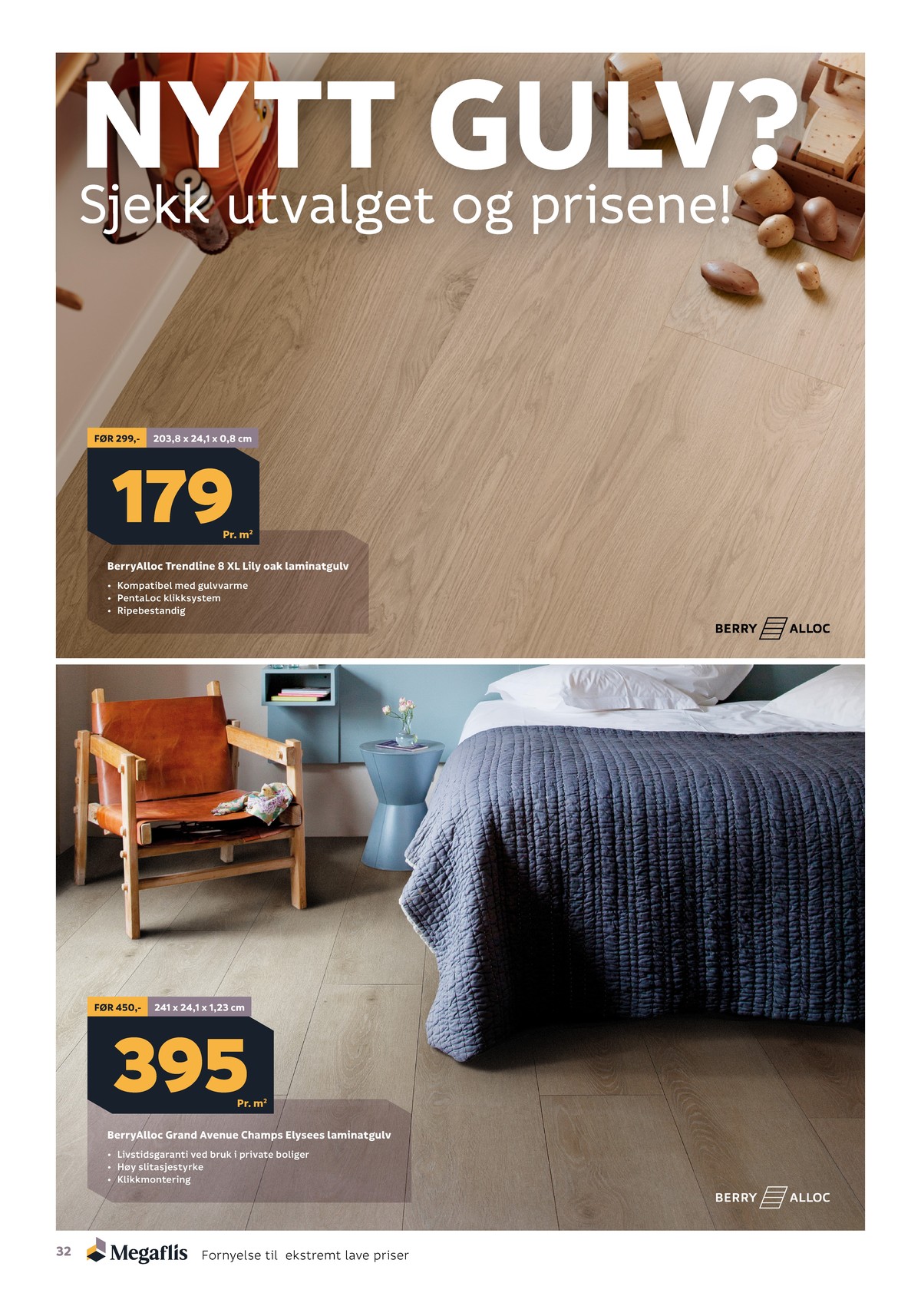 Se Megaflis kundeavis for uge 28 på Tilbudsuken.no. Se gode tilbud på mange varer. Les kundeavisen her! Side 32