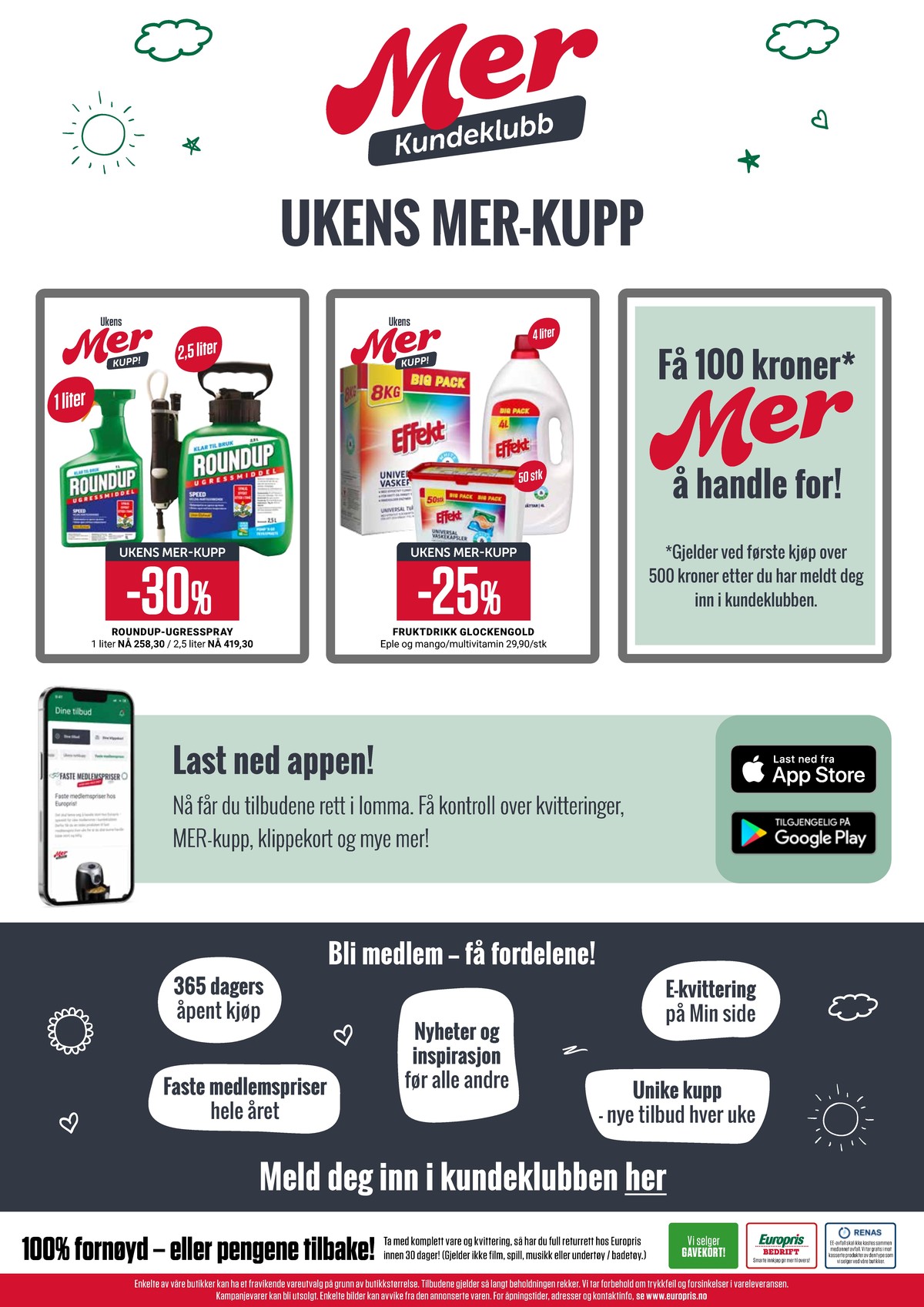 Se Europris kundeavis for uge 28 på Tilbudsuken.no. Se gode tilbud på mange varer. Les kundeavisen her! Side 14