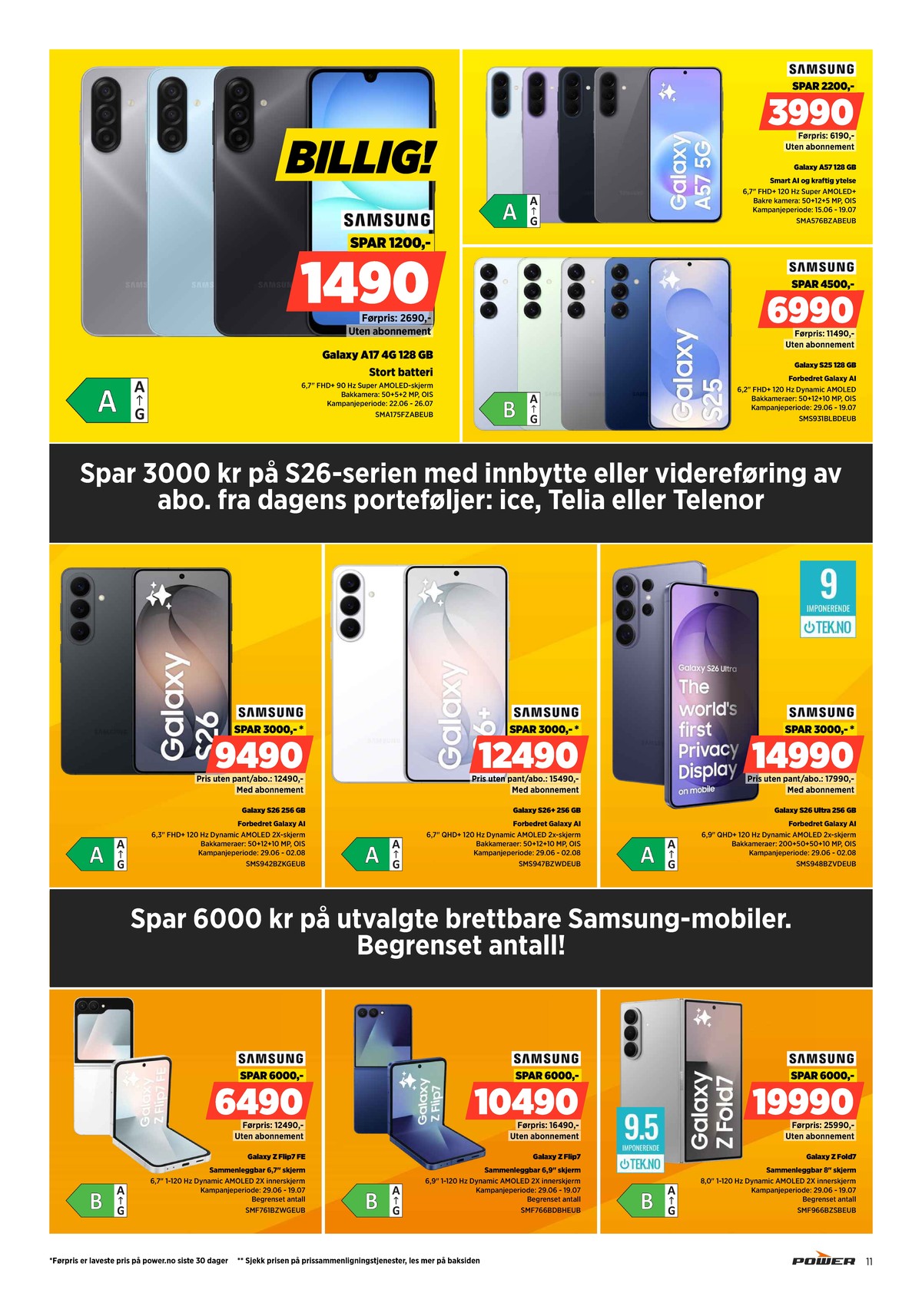 Se Power kundeavis for uge 28 på Tilbudsuken.no. Se gode tilbud på mange varer. Les kundeavisen her! Side 11