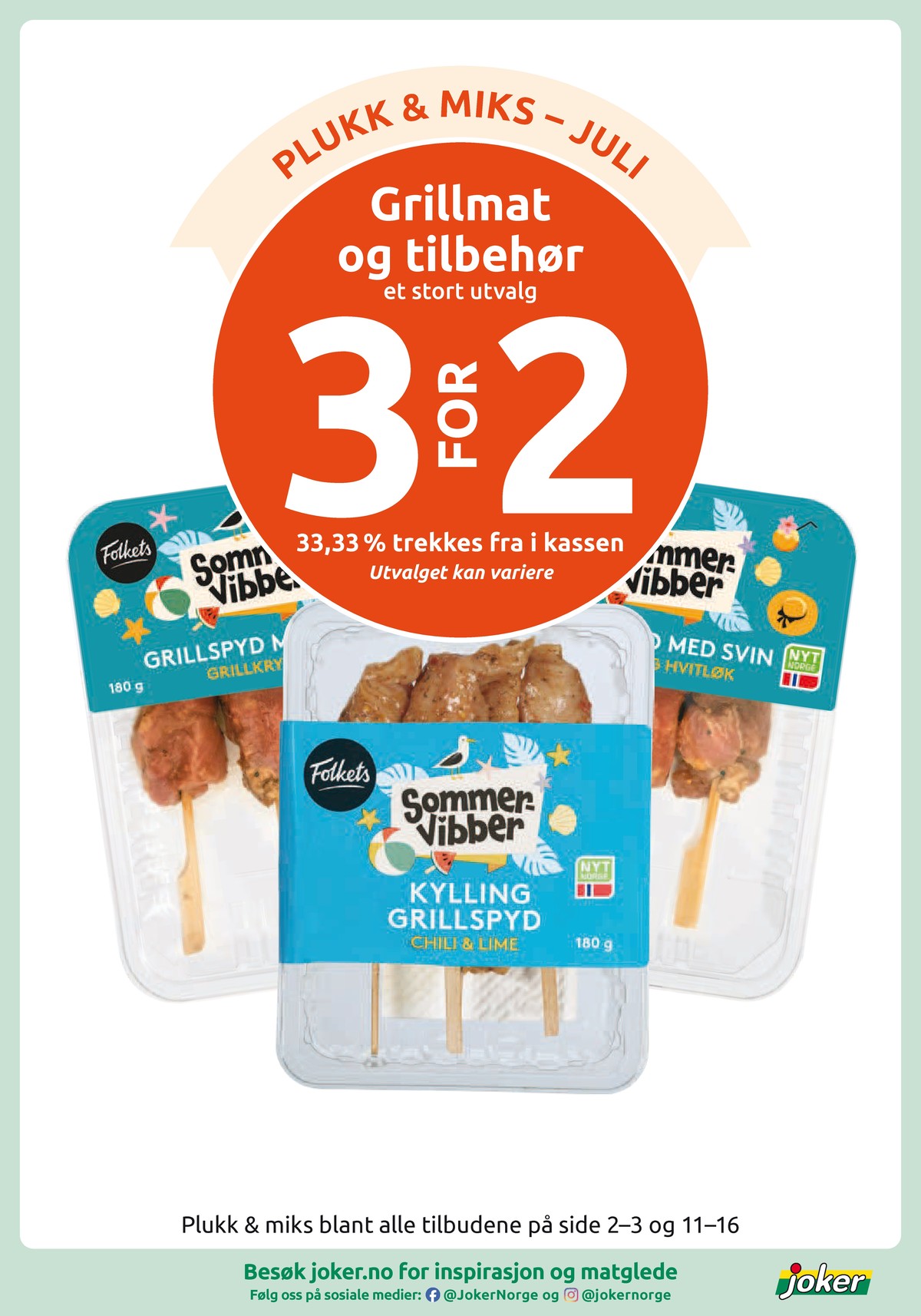Se Joker kundeavis for uke 28 på Tilbudsuken.no. Se gode tilbud på mange varer, f.eks. grillspyd folkets eller andre varer. Les kundeavisen her! Side 13