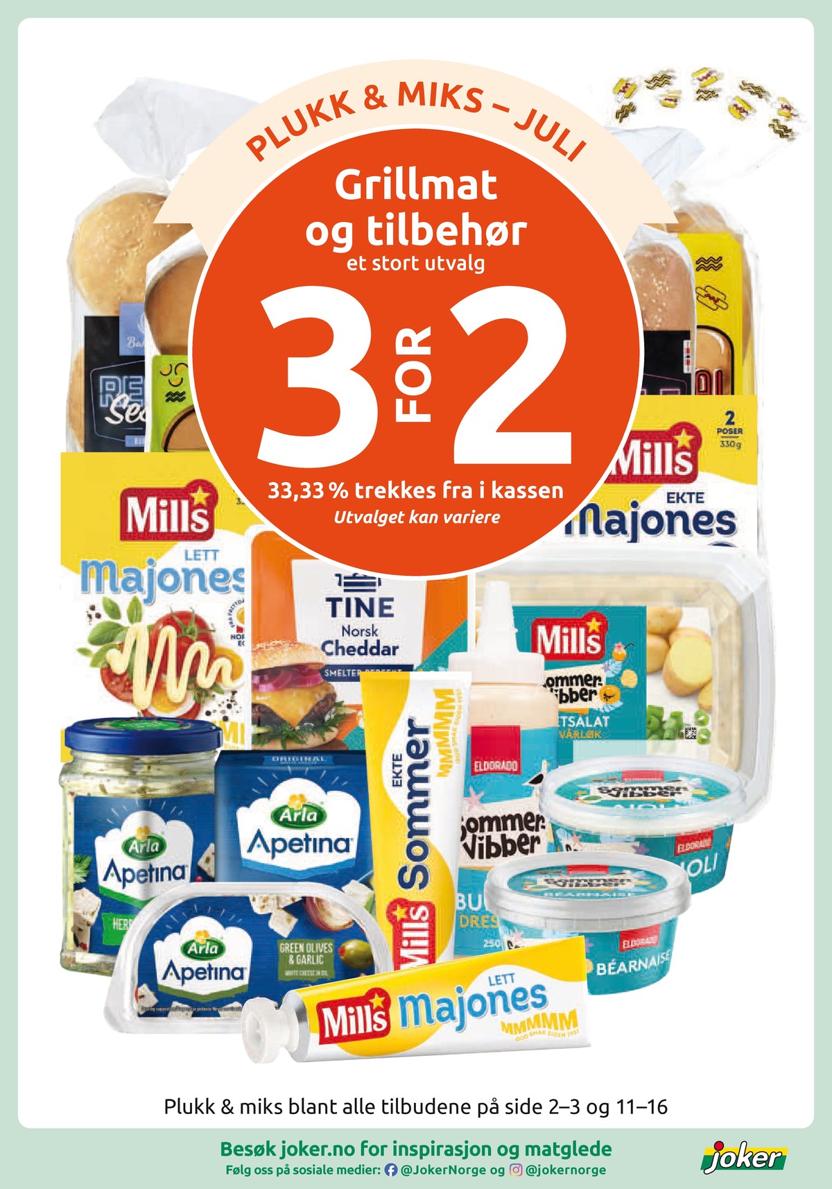 Se Joker kundeavis for uke 28 på Tilbudsuken.no. Se gode tilbud på mange varer, f.eks. lett majones mills eller lett majones mills. Les kundeavisen her! Side 15