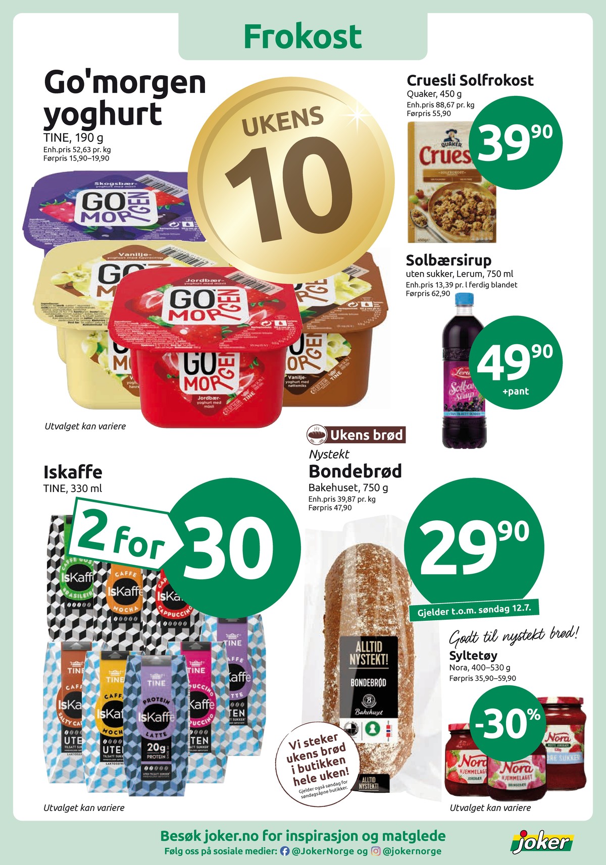 Se Joker kundeavis for uke 28 på Tilbudsuken.no. Se gode tilbud på mange varer, f.eks. skogsbær yoghurt go morgen eller jordbær yoghurt go morgen. Les kundeavisen her! Side 5