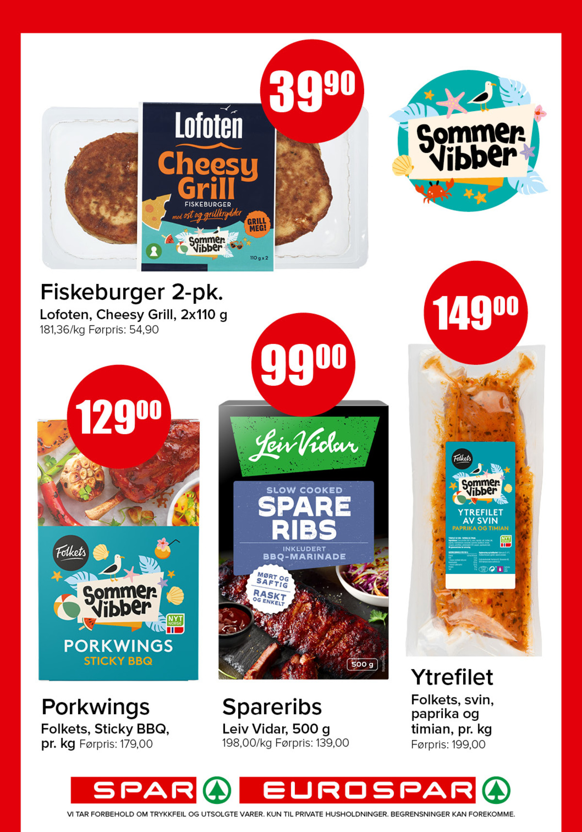 Se Spar - Eurospar kundeavis for uke 28 på Tilbudsuken.no. Se gode tilbud på mange varer, f.eks. fiskeburger lofoten eller porkwings folkets sommer. Les kundeavisen her! Side 6