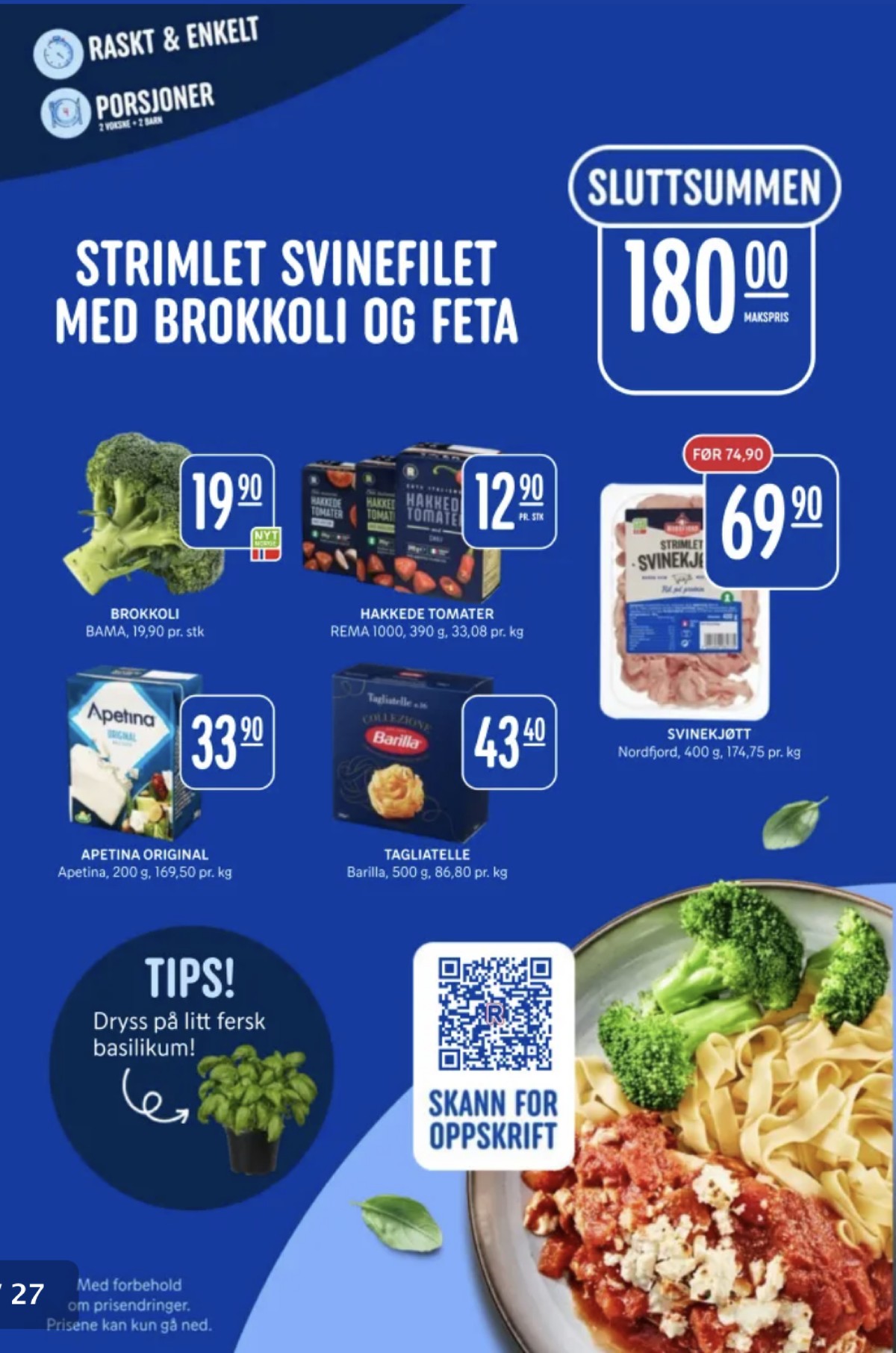 Se Rema 1000 kundeavis for uke 29 på Tilbudsuken.no. Se gode tilbud på mange varer, f.eks. brokkoli bama eller hakkede tomater basilikum & oregano rema 1000. Les kundeavisen her! Side 3