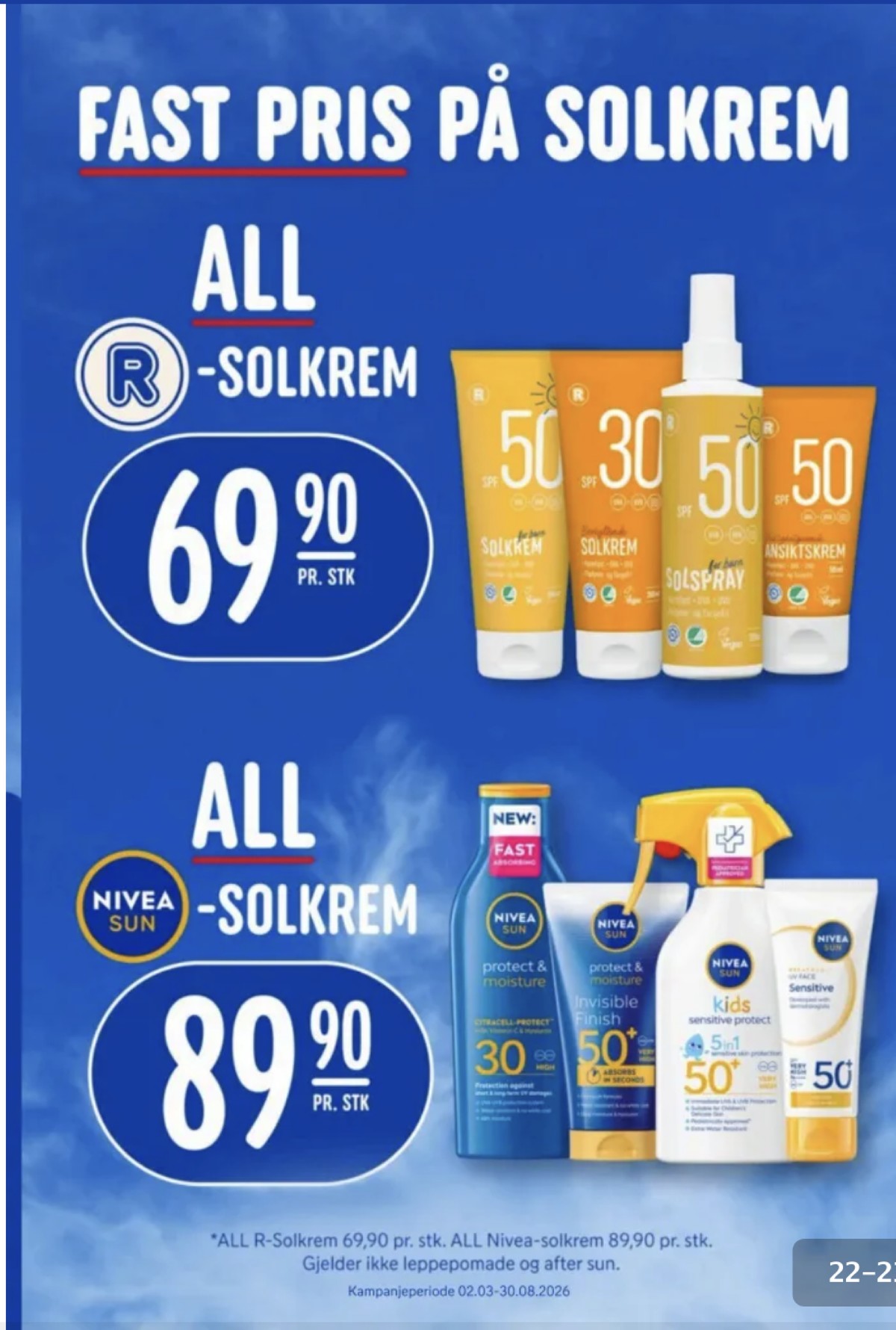 Se Rema 1000 kundeavis for uke 29 på Tilbudsuken.no. Se gode tilbud på mange varer, f.eks. solkrem rema 1000 eller solkrem nivea. Les kundeavisen her! Side 22