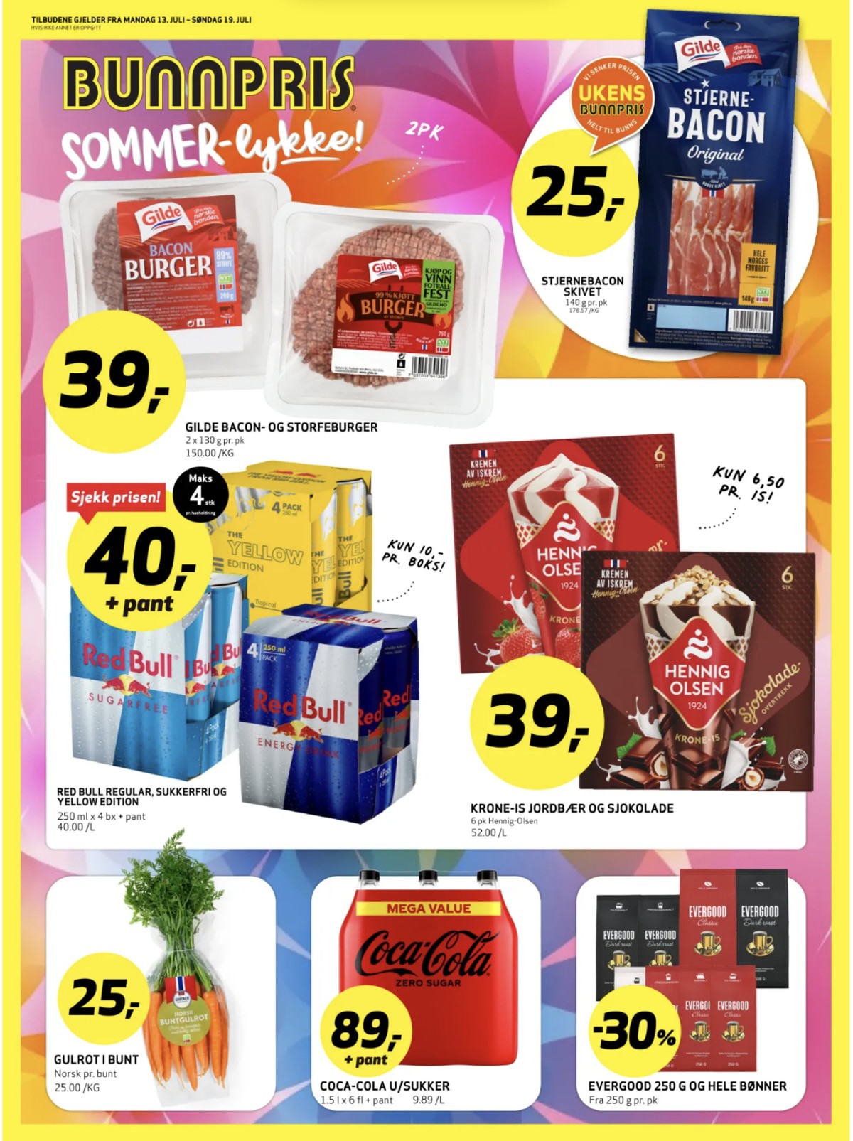 Se Bunnpris kundeavis for uke 29 på Tilbudsuken.no. Se gode tilbud på mange varer, f.eks. baconskiver gilde eller burger gilde. Les kundeavisen her! Side 1