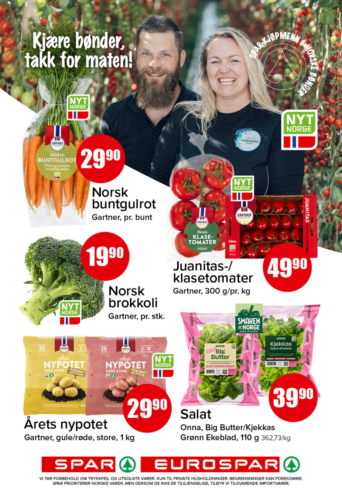 Se Spar - Eurospar kundeavis for uke 29 på Tilbudsuken.no. Se gode tilbud på mange varer, f.eks. gulrøtter gartner eller tomater gartner. Les kundeavisen her! Side 3