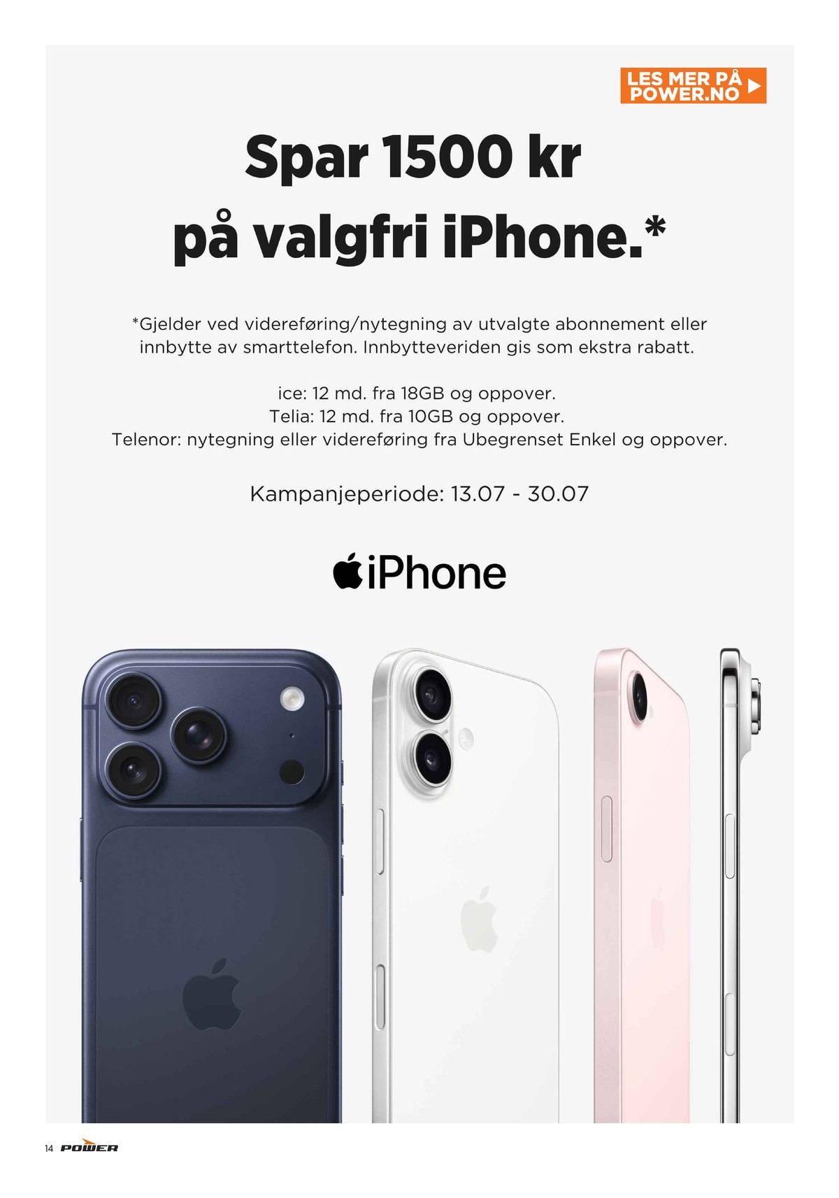 Se Power kundeavis for uge 29 på Tilbudsuken.no. Se gode tilbud på mange varer. Les kundeavisen her! Side 14