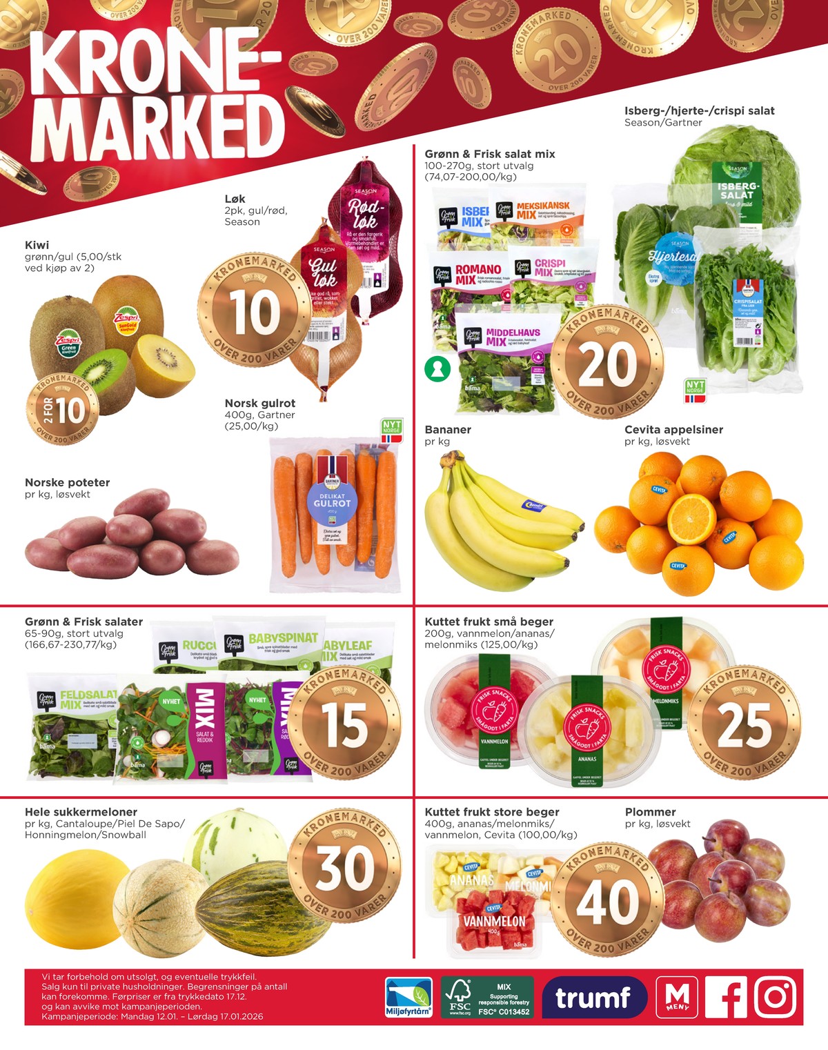 Se Meny kundeavis for uge 3 på Tilbudsuken.no. Se gode tilbud på mange varer. Les kundeavisen her! Side 8