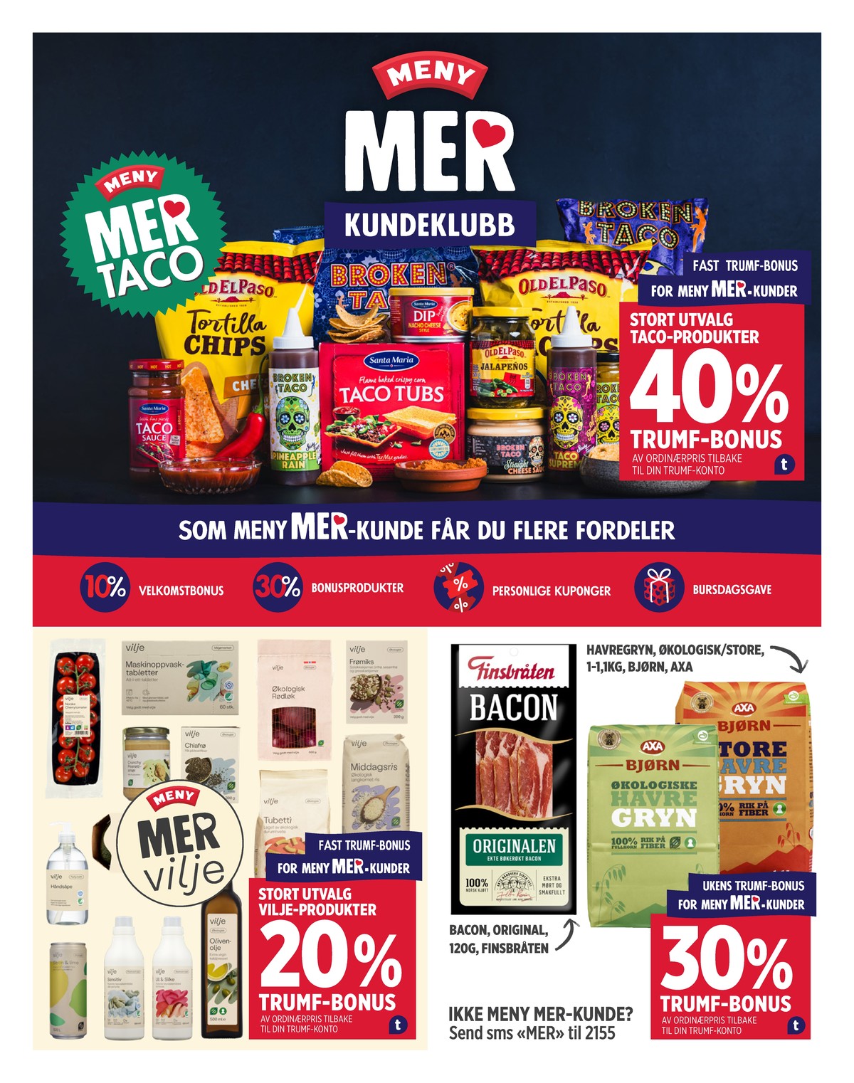 Se Meny kundeavis for uge 3 på Tilbudsuken.no. Se gode tilbud på mange varer. Les kundeavisen her! Side 10