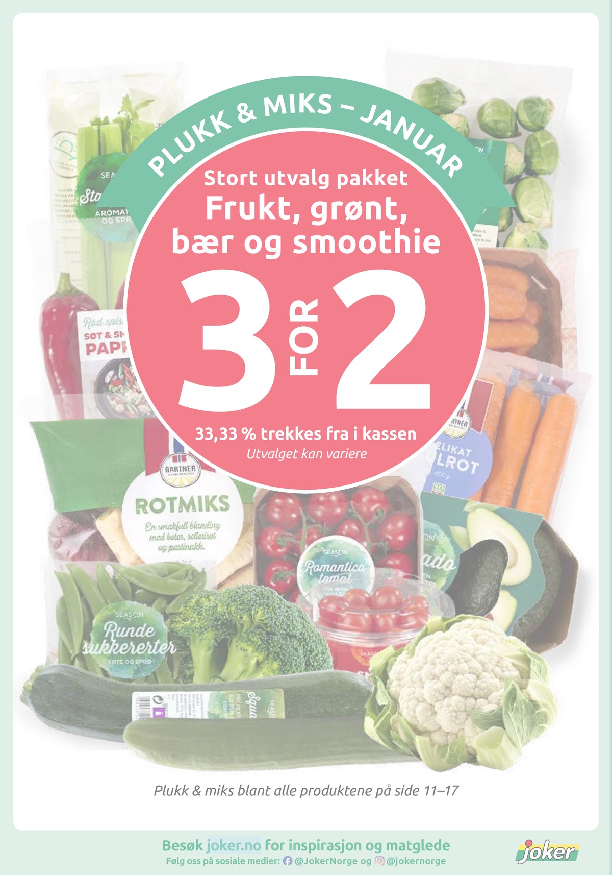 Se Joker kundeavis for uke 3 på Tilbudsuken.no. Se gode tilbud på mange varer, f.eks. rosenkål gartner eller paprika season. Les kundeavisen her! Side 13