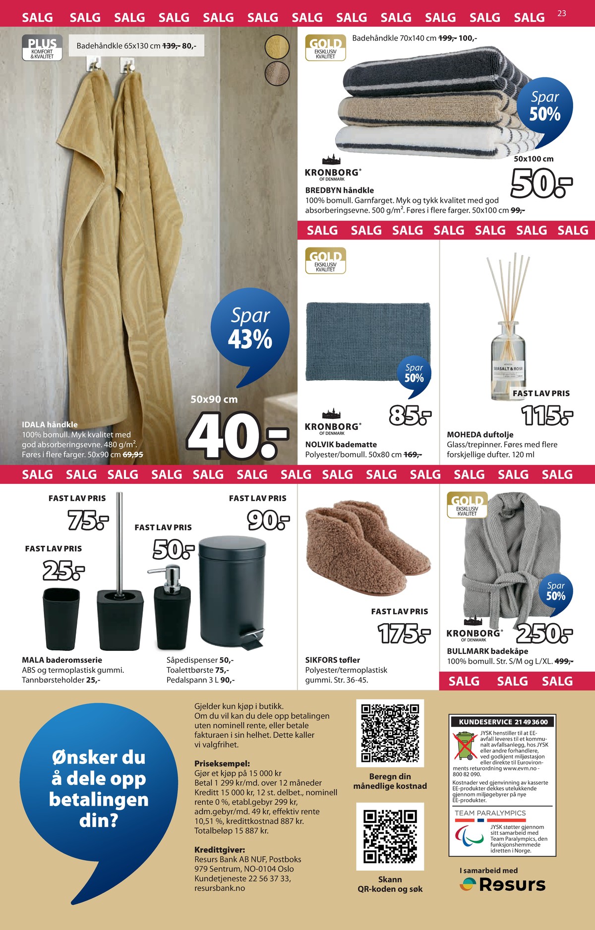 Se JYSK kundeavis for uge 3 på Tilbudsuken.no. Se gode tilbud på mange varer. Les kundeavisen her! Side 24