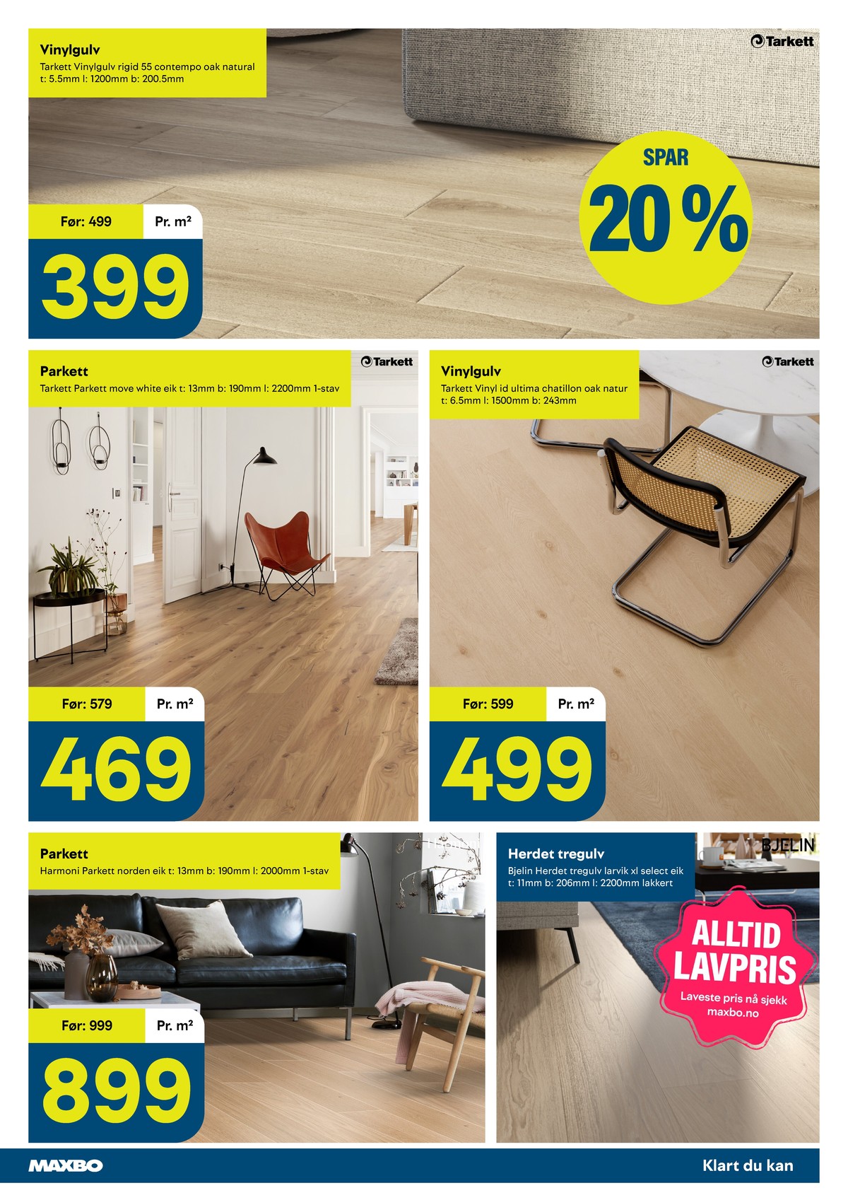 Se Maxbo kundeavis for uge 30 på Tilbudsuken.no. Se gode tilbud på mange varer. Les kundeavisen her! Side 21